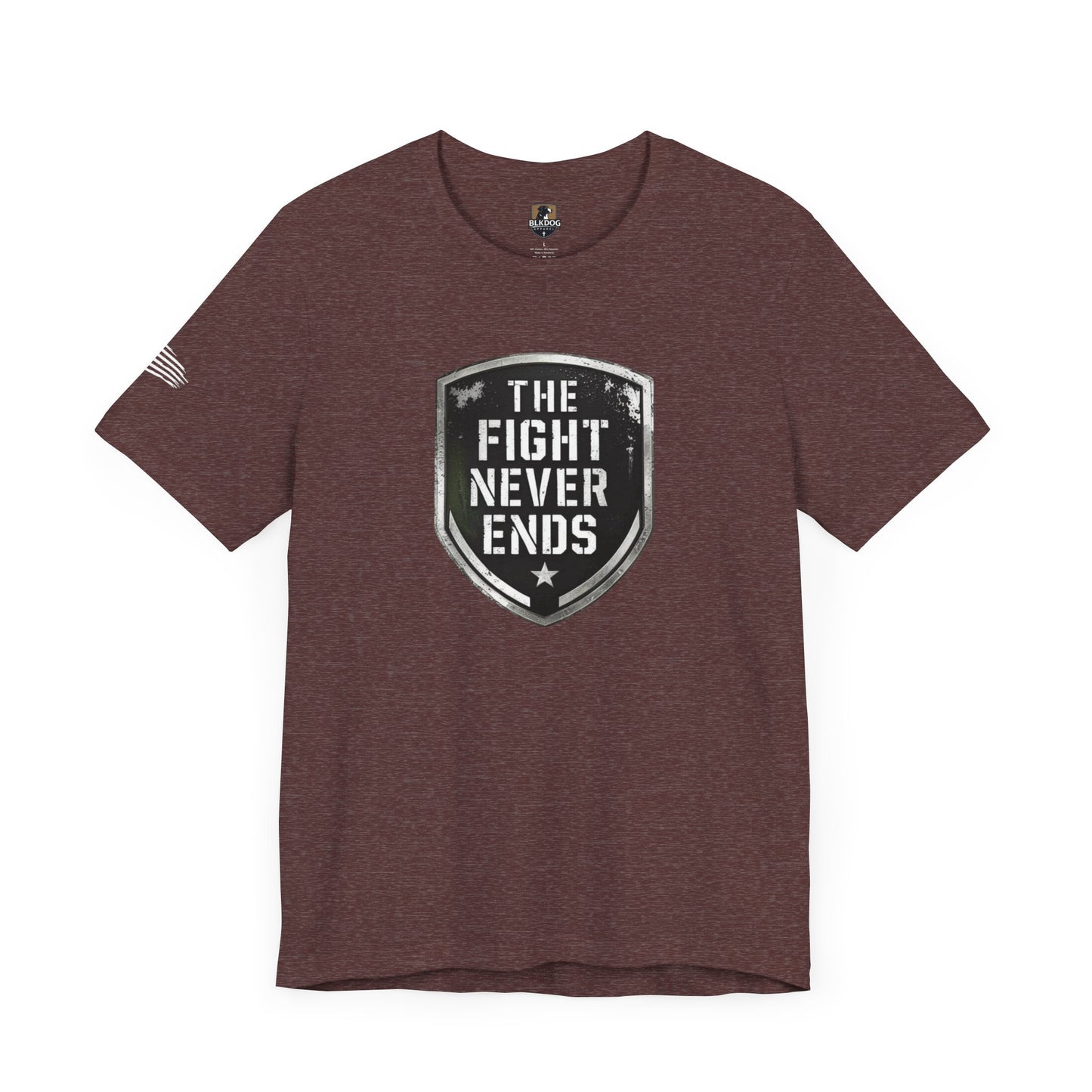 Unisex Support Tee - 'The Fight Never Ends' - Motivational Graphic Shirt