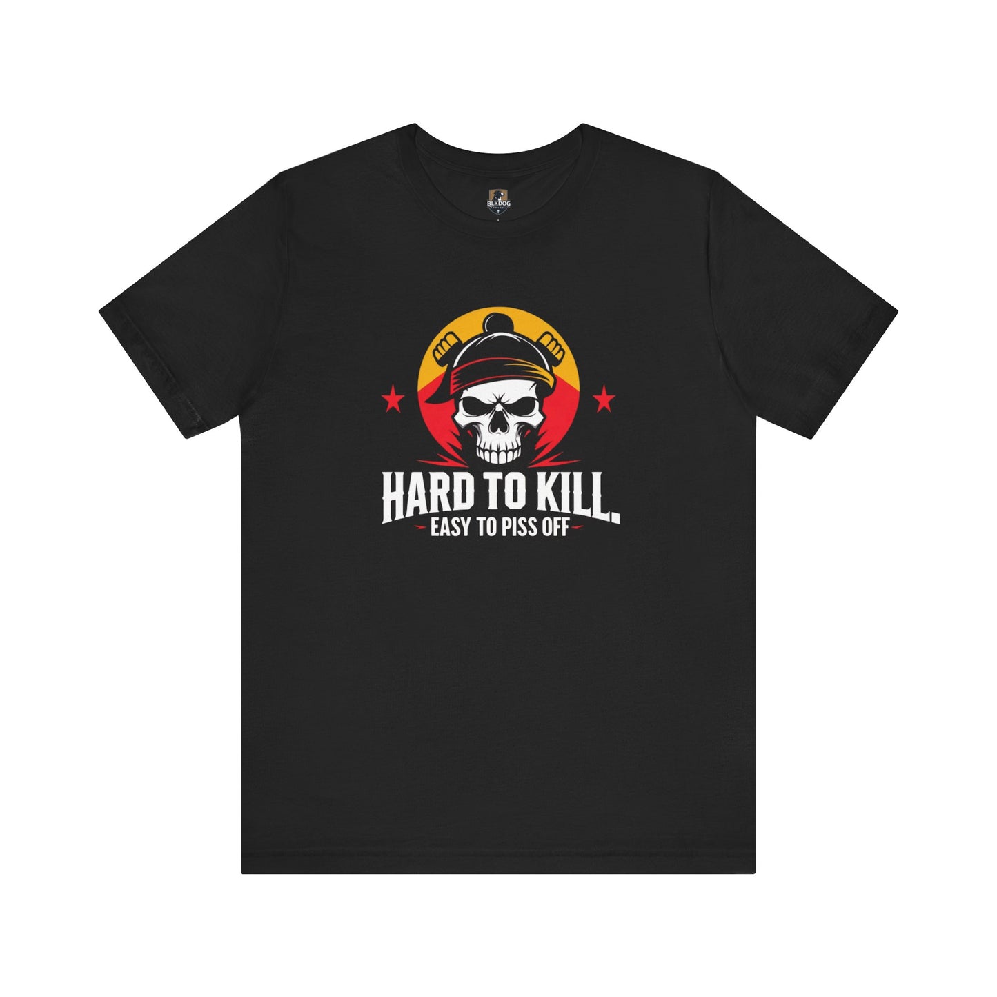 Hard to Kill Graphic Tee - Edgy Casual Wear, Perfect for Gifts, Festivals, and Everyday Adventures, Unisex Jersey Tee, Humor Shirt