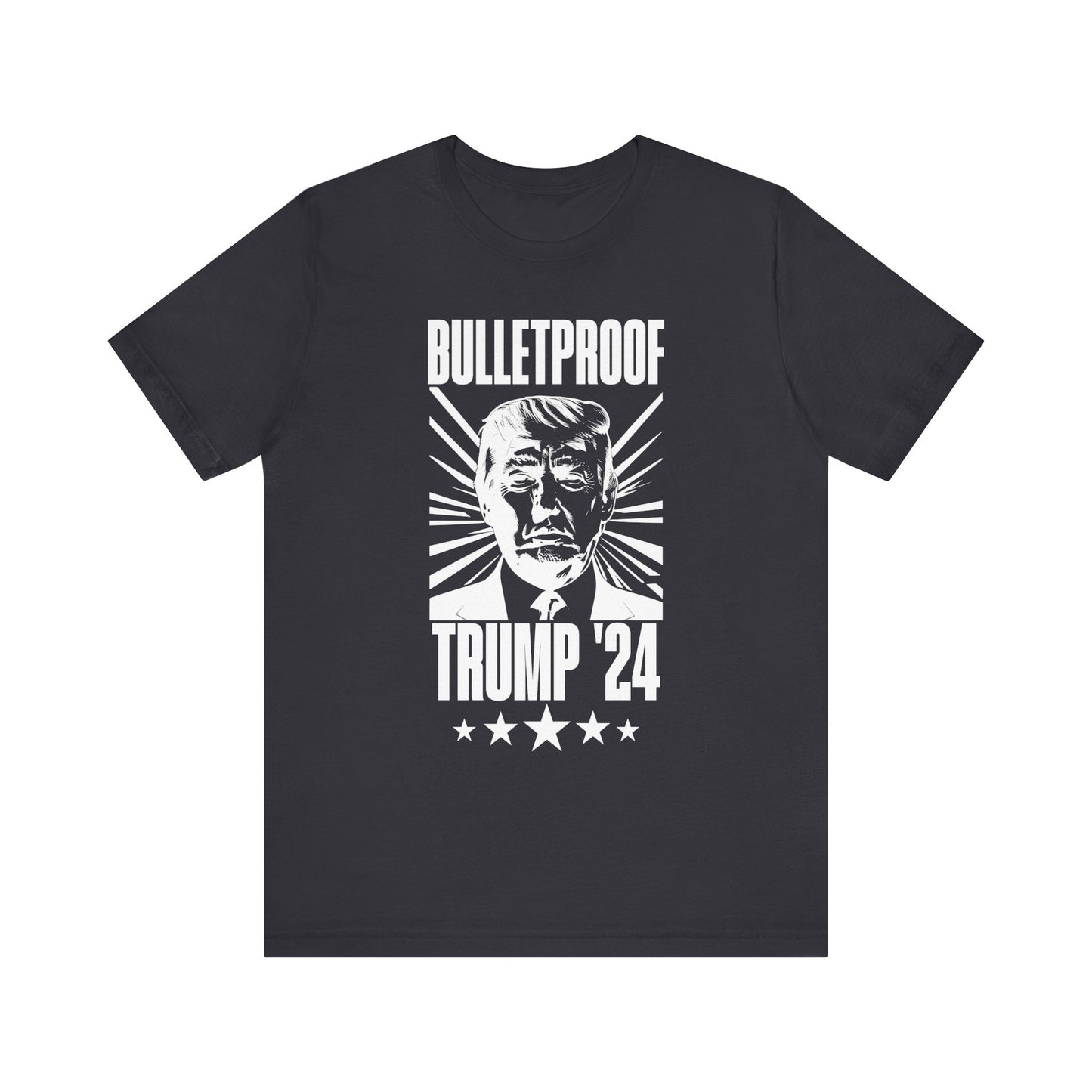 Bulletproof - Trump 24 - White Logo - Unisex Jersey Short Sleeve Tee