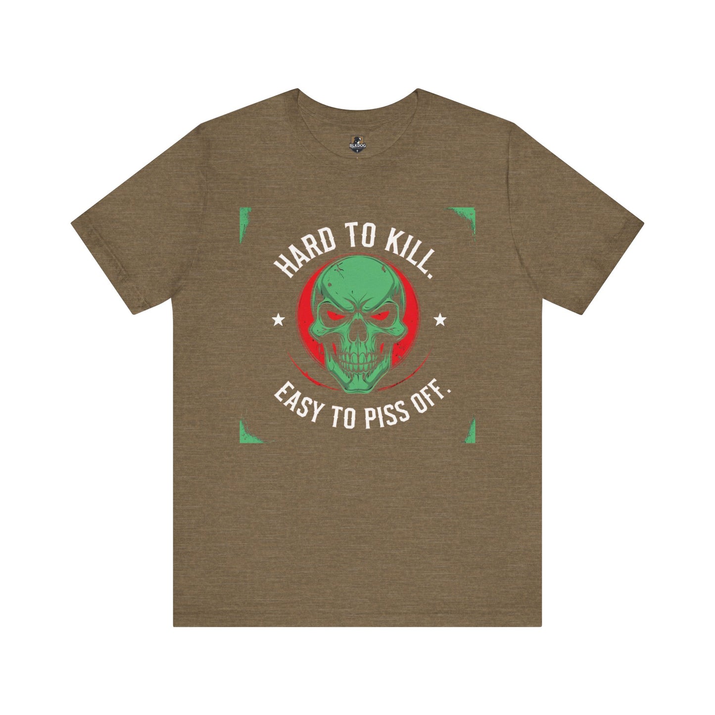 Hard to Kill Graphic Tee - Funny Unisex T-Shirt for Casual Wear, Gift for Him, Motivational Apparel, Unique Birthday Gift