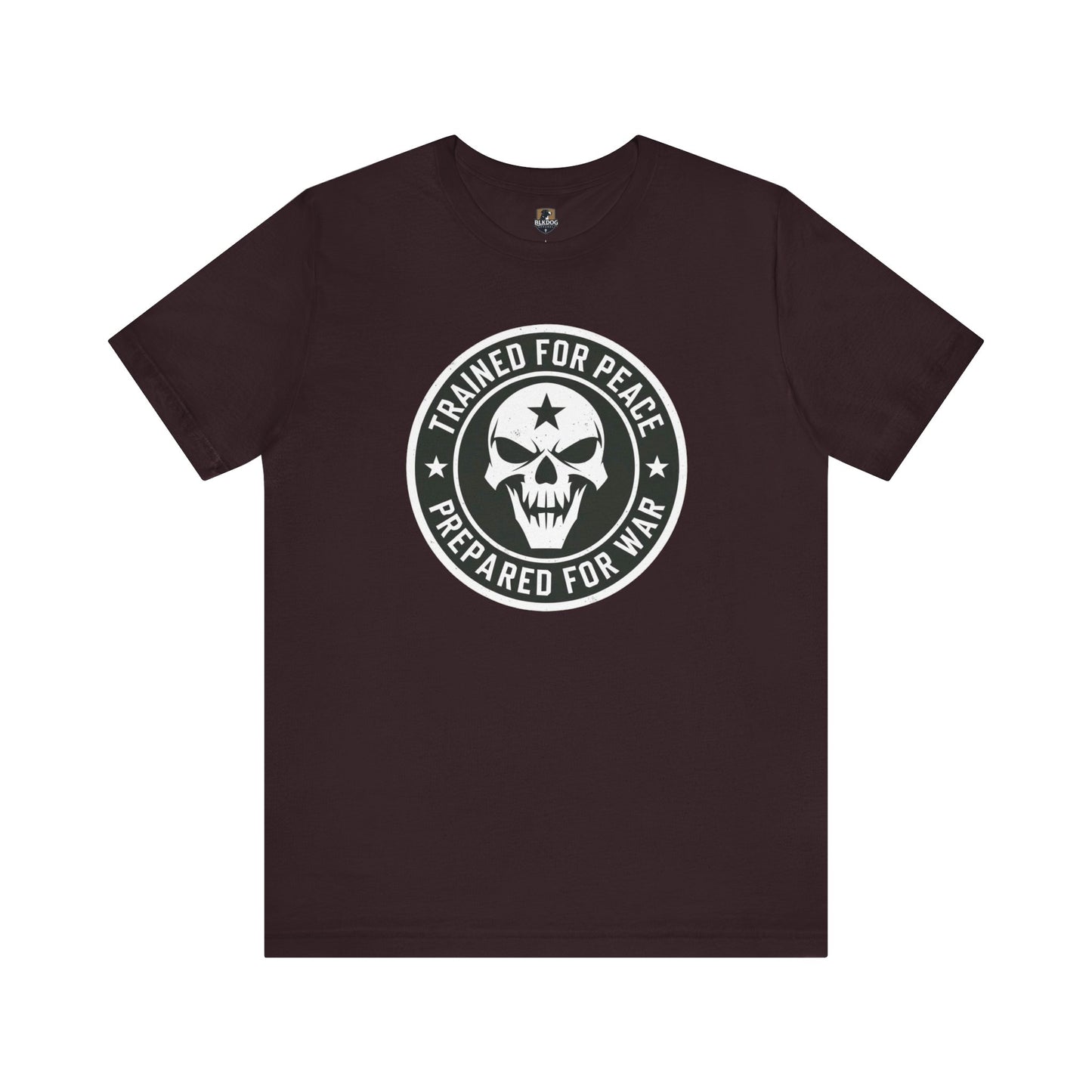 Trained for Peace. Prepared for War Graphic Tee, Unisex Short Sleeve Shirt, Military Tee, Casual Wear, Gift for Veterans