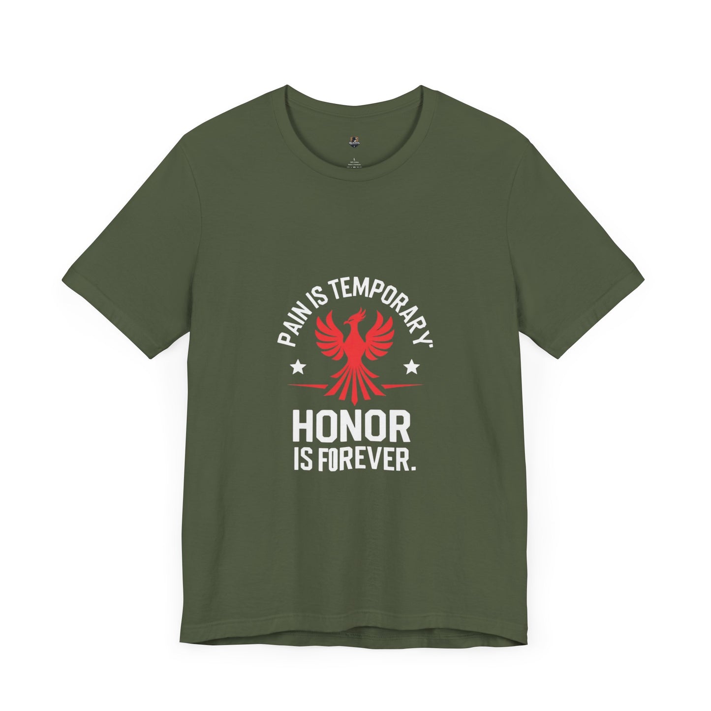 Pain is Temporary...Honor is Forever Unisex Tee, Motivational Shirt, Gift for Warriors, Casual Wear, Everyday Comfort