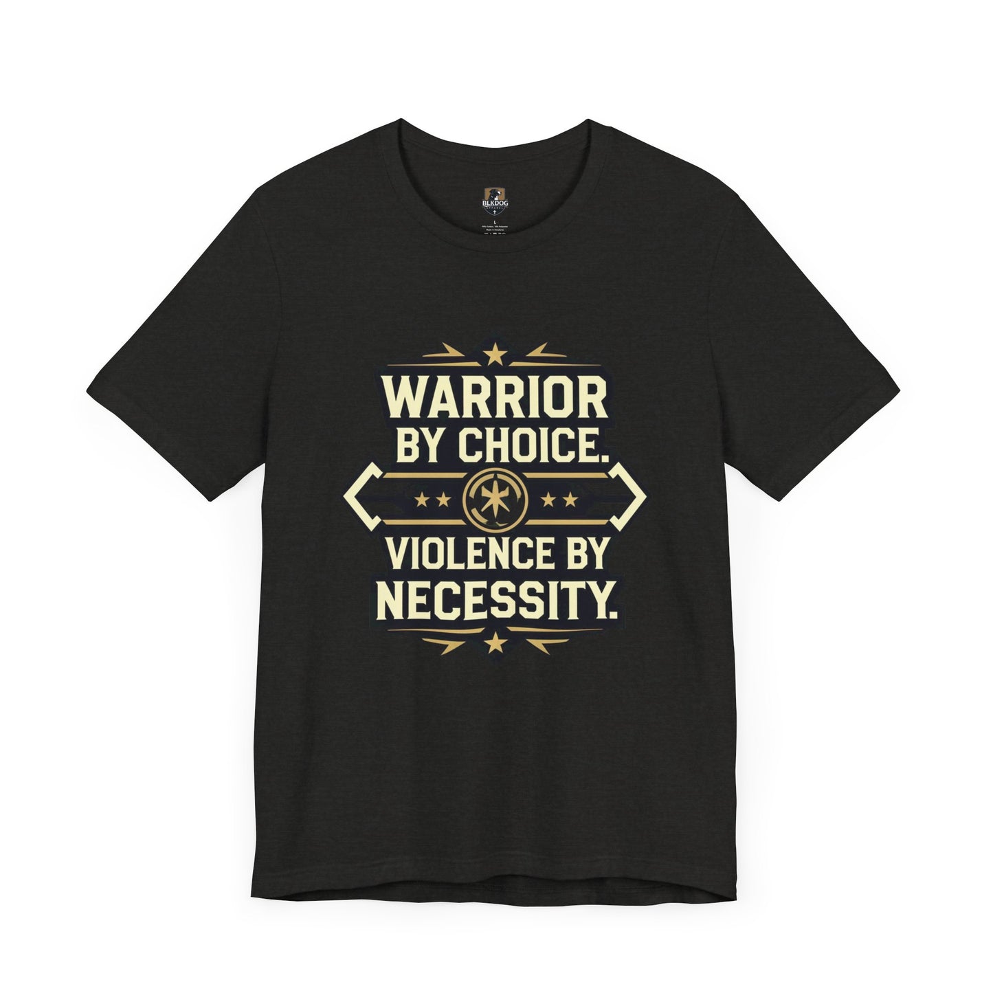 Warrior by Choice Unisex Tee, Motivational Shirt, Gift for Men & Women, Casual Wear, Empowering Graphic T-Shirt, Birthday Gift