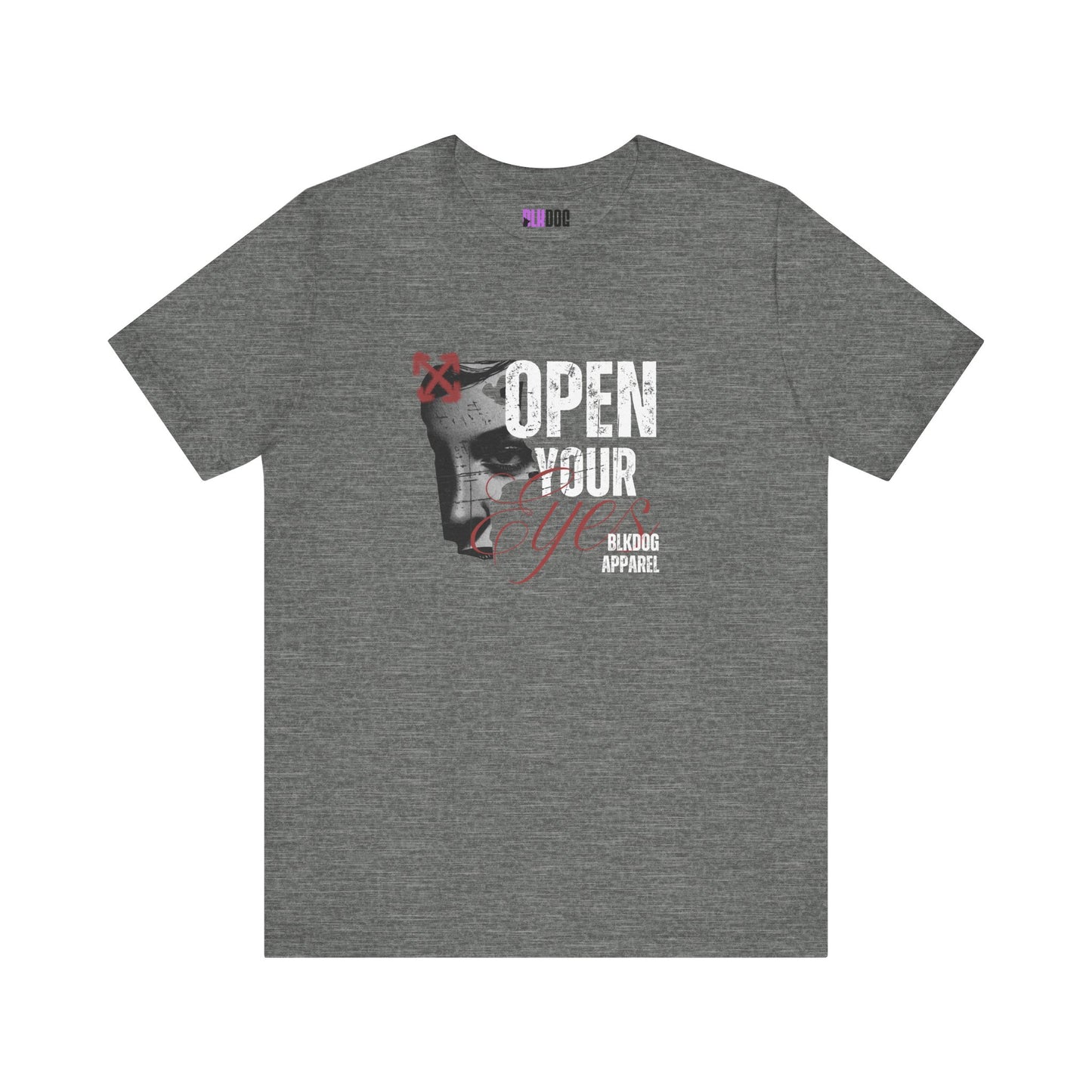 Open your Eyes. Make a statement - Unisex Jersey Short Sleeve Tee