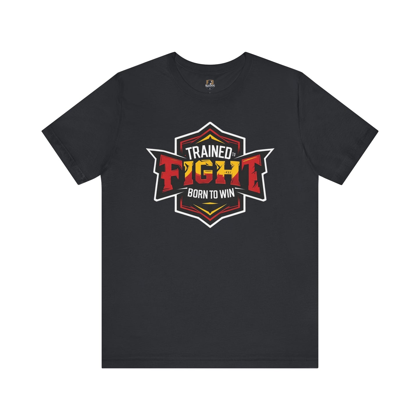 Trained to Fight...Born to Win Unisex Jersey Tee, Fitness Gift, Athletic Apparel, Training Top, Sportswear