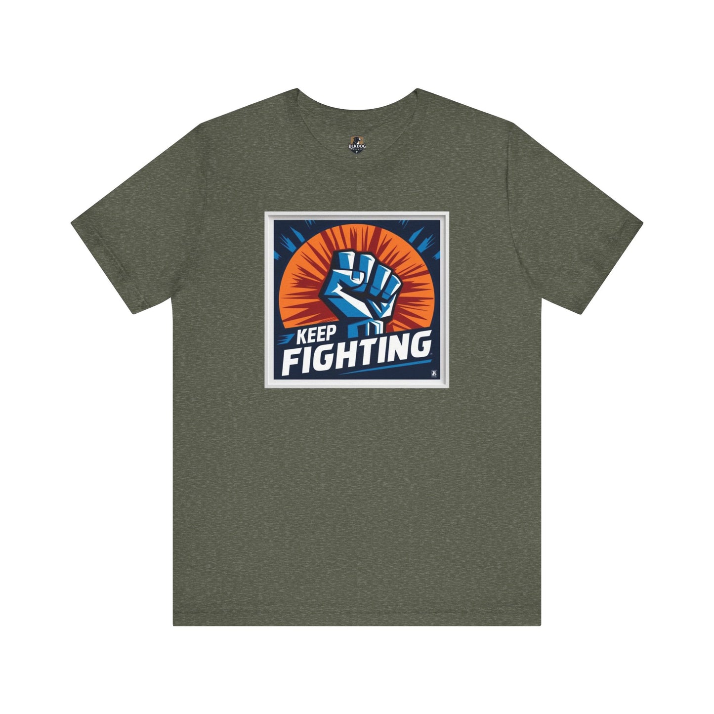 Keep Fighting Unisex Short Sleeve Tee - Inspirational Graphic T-Shirt for Motivation & Support