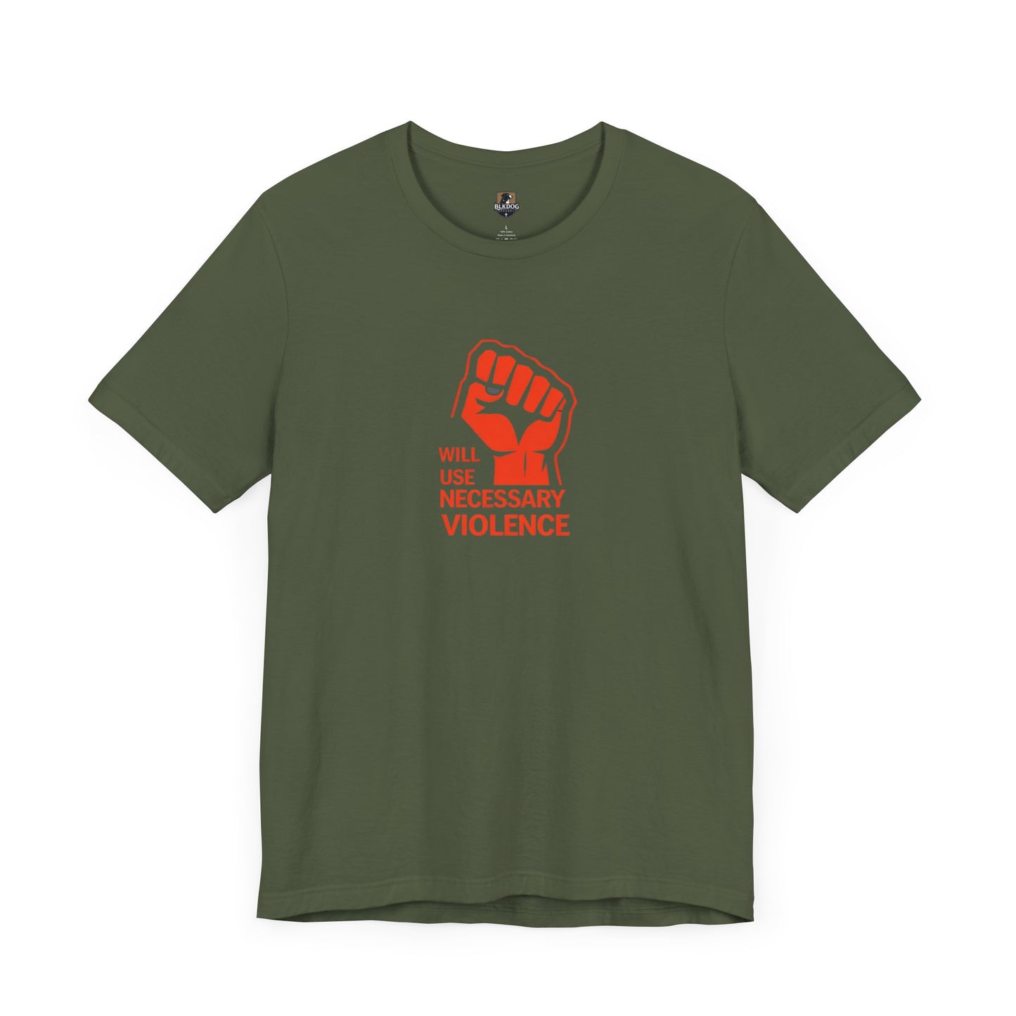 Statement Tee: 'Will Use Necessary Violence' Unisex Short Sleeve Shirt, Activism Apparel, Casual Wear, Protest Outfit, Gift Idea