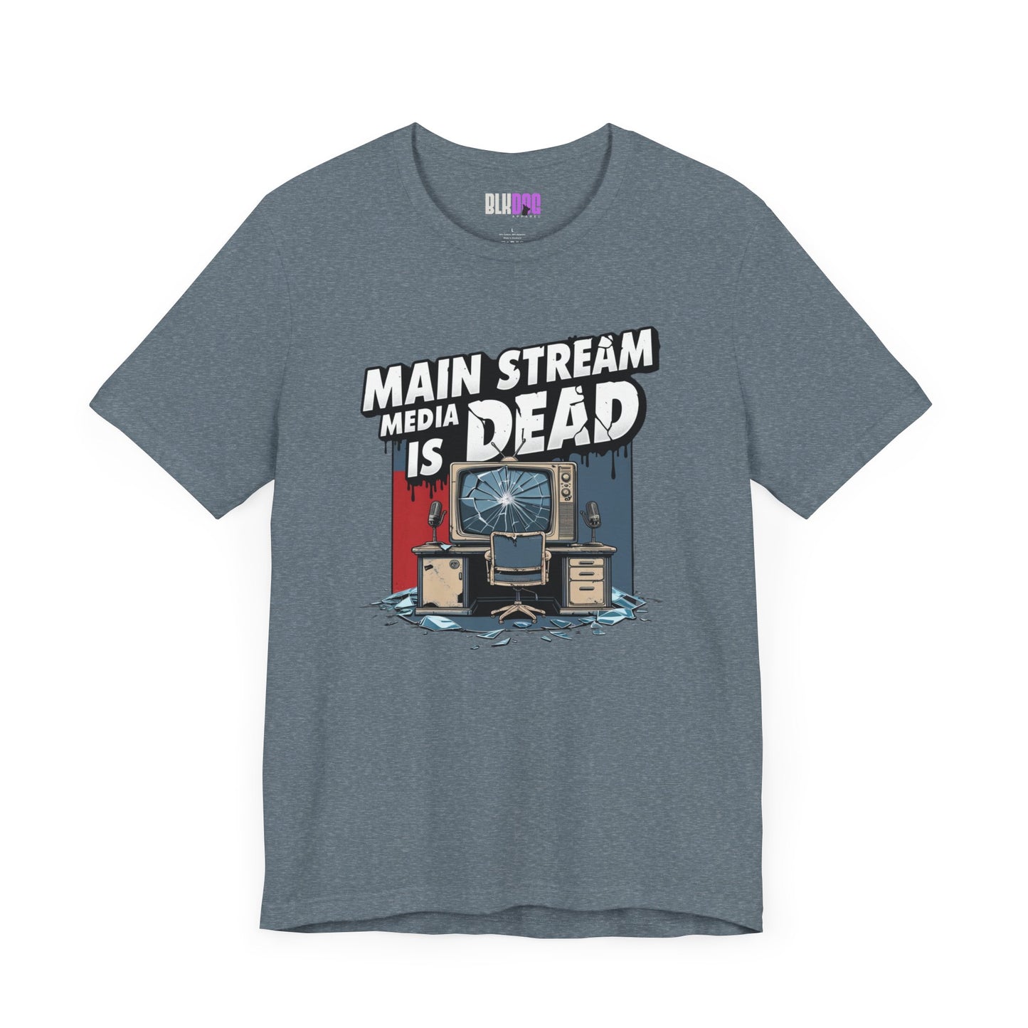 Main Stream Media is Dead Unisex Tee, Short Sleeve T-Shirt, Graphic Shirt, Protest Apparel, News Media, Truth
