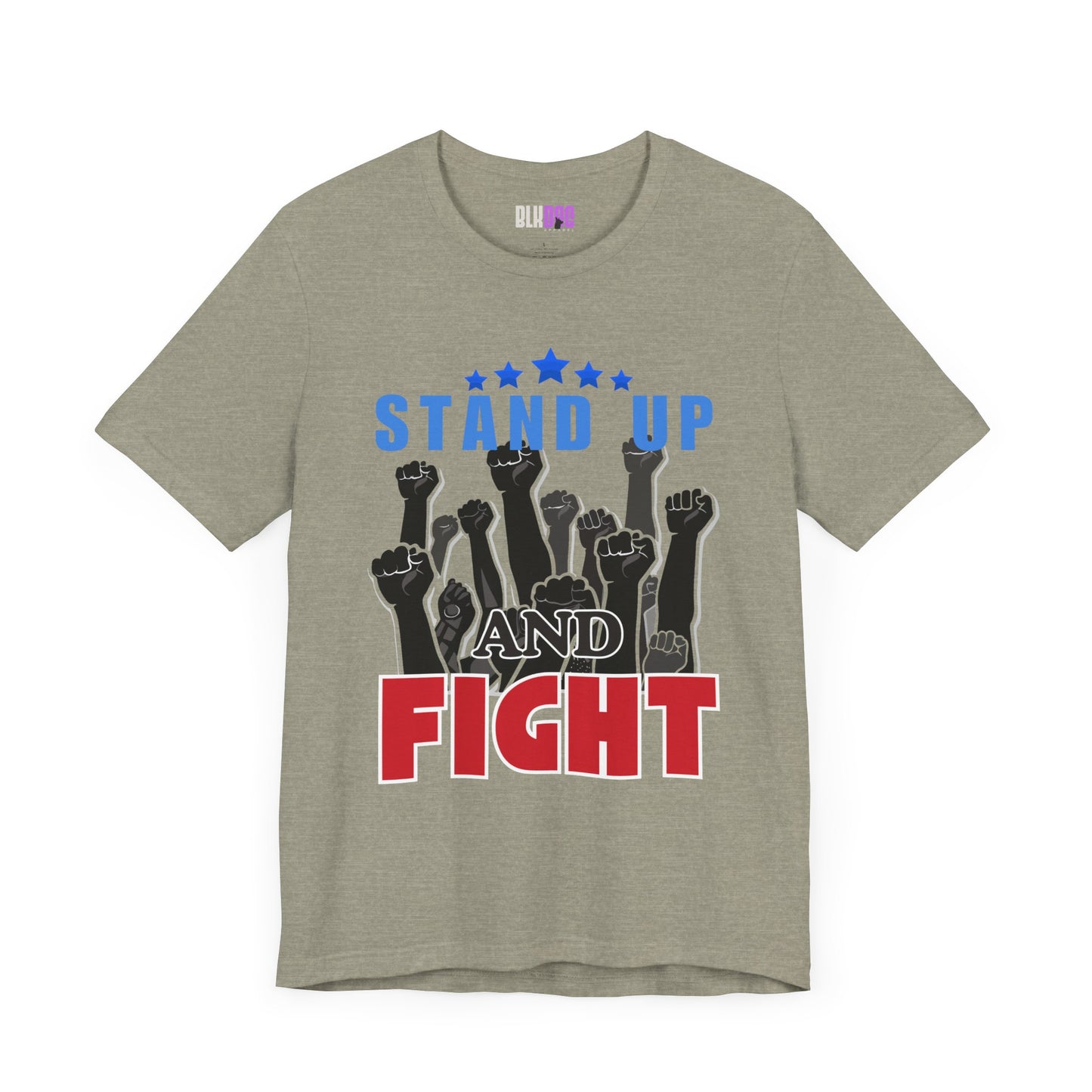 Stand Up and Fight Graphic Tee, Activism T-Shirt, Protest Apparel, Unisex Shirt, Empowerment Clothing