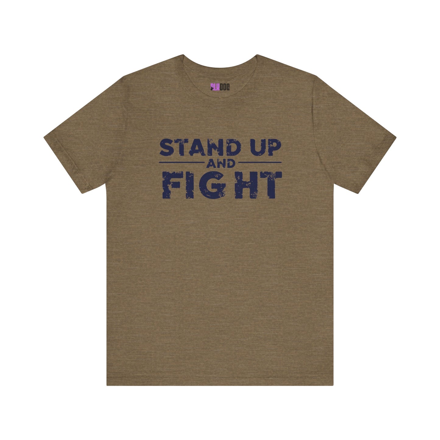 Graphic Tee, Stand Up and Fight Shirt, Activist Gift, Protestor Apparel, Inspirational Tshirt, Rebellion Clothing