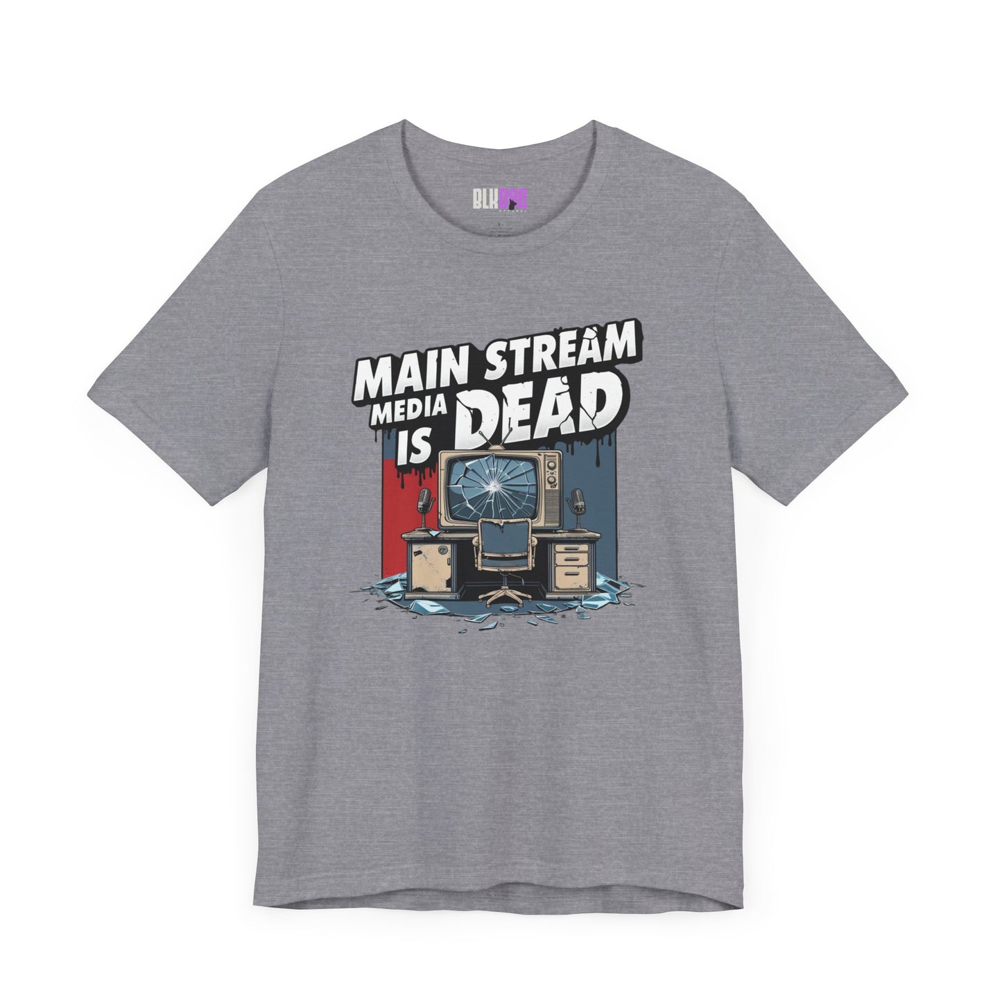 Main Stream Media is Dead Unisex Tee, Short Sleeve T-Shirt, Graphic Shirt, Protest Apparel, News Media, Truth