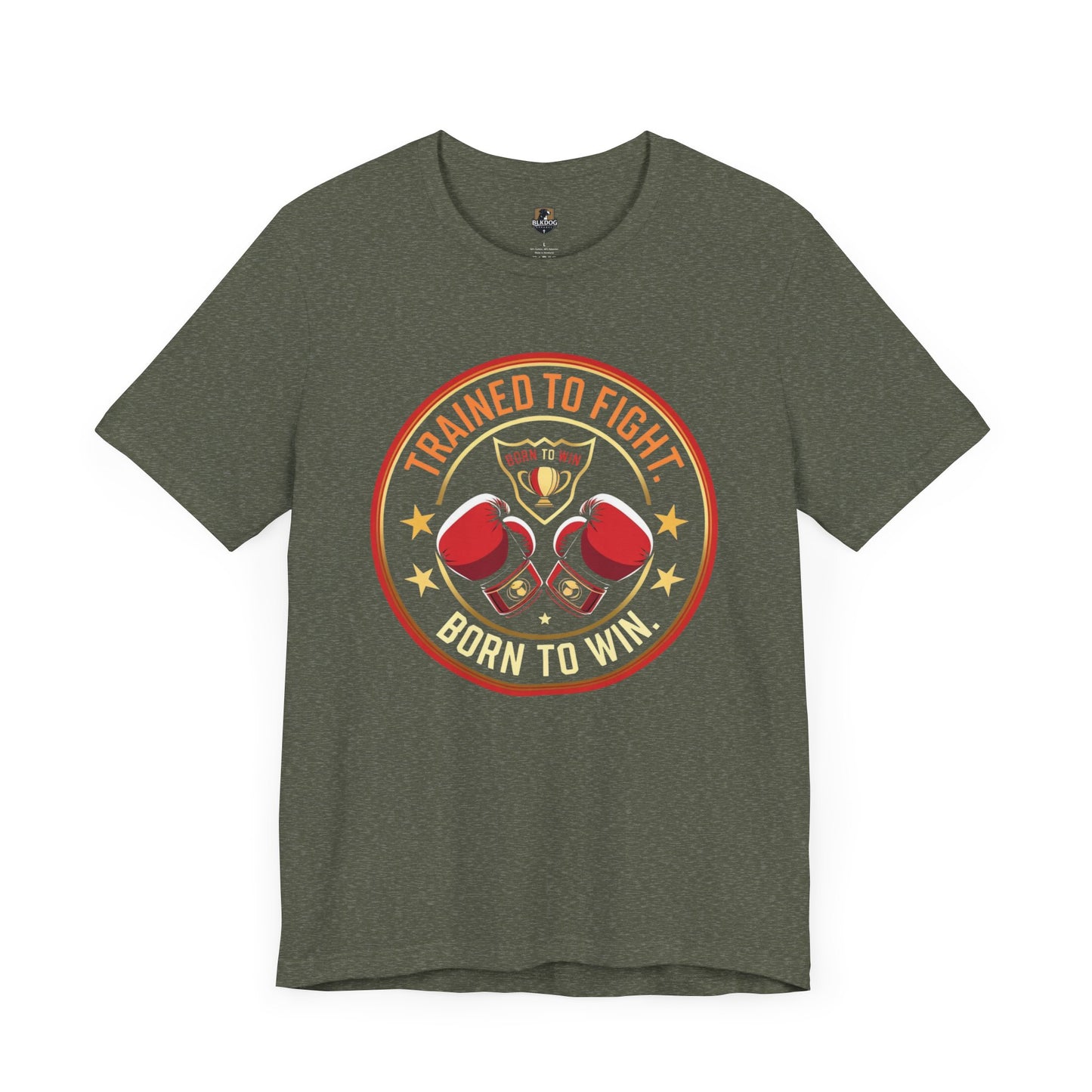 Boxer Motivation Tee - "Trained to Fight. Born to Win"- Trained to Fight Apparel, Workout Clothing, Gifts for Fighters, Boxing Fan Gear