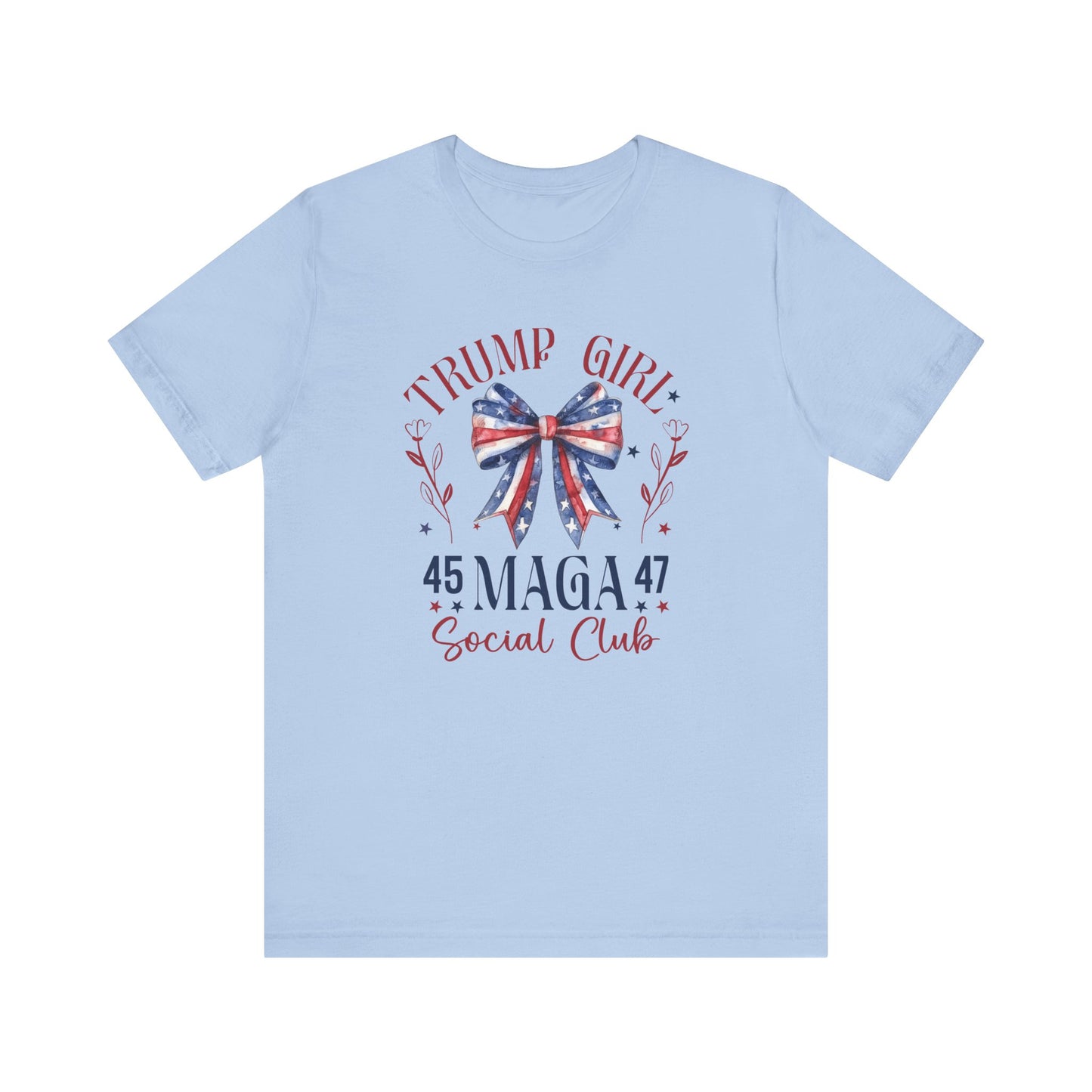 Trump Girl - MAGA 2024 Unisex Tee, Patriotic Shirt, Political Apparel, Conservative Clothing, Republican Gift