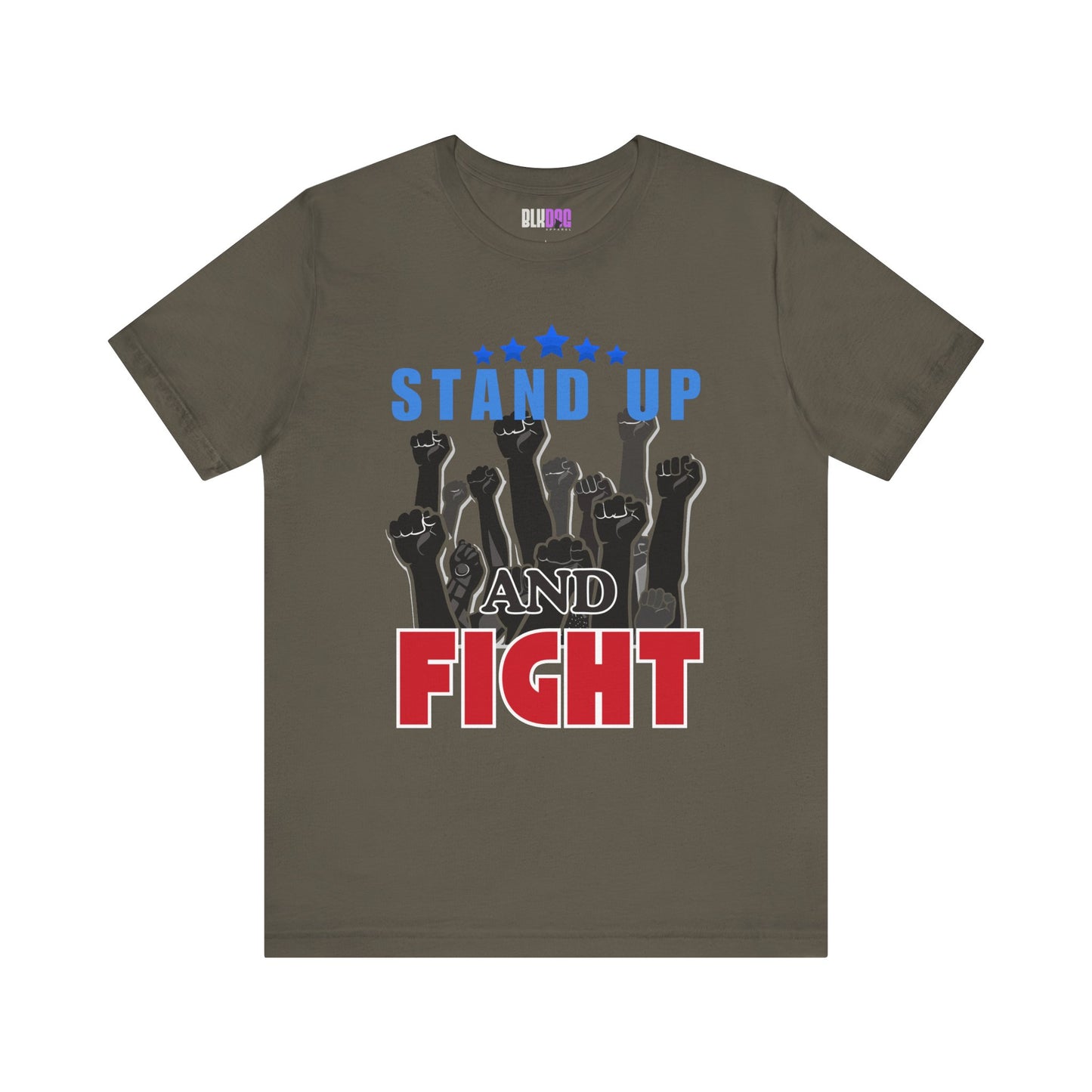 Stand Up and Fight Graphic Tee, Activism T-Shirt, Protest Apparel, Unisex Shirt, Empowerment Clothing