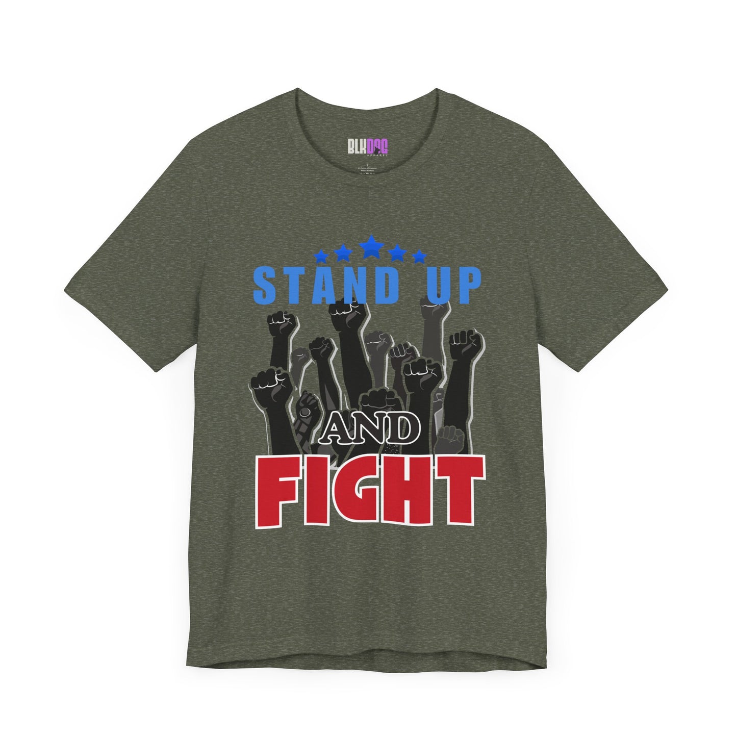 Stand Up and Fight Graphic Tee, Activism T-Shirt, Protest Apparel, Unisex Shirt, Empowerment Clothing