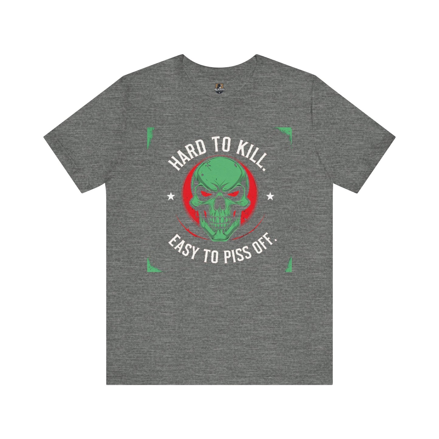 Hard to Kill Graphic Tee - Funny Unisex T-Shirt for Casual Wear, Gift for Him, Motivational Apparel, Unique Birthday Gift