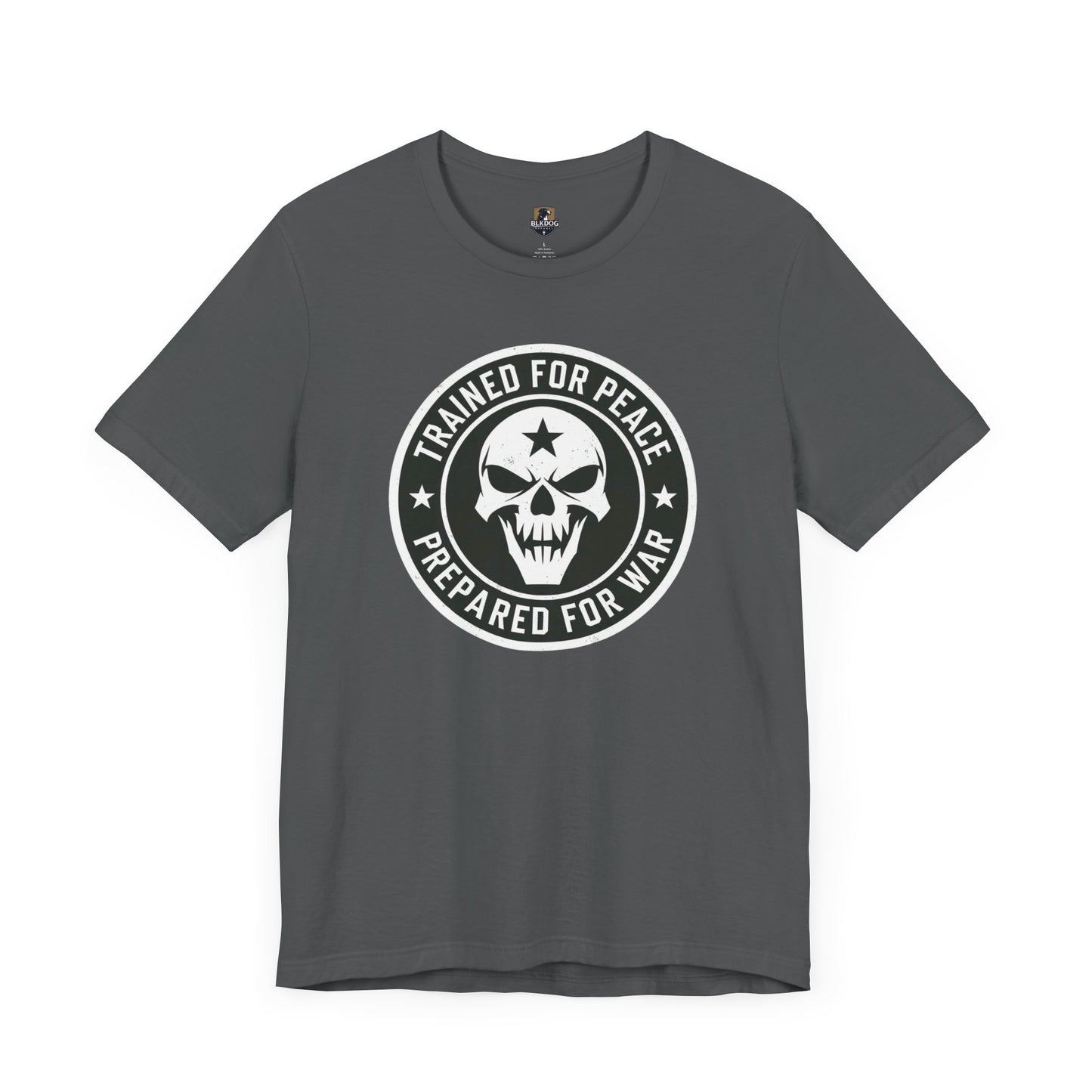 Trained for Peace...Prepared for War Unisex Tee, Casual Cotton Shirt, Graphic T-Shirt, Statement Top, Gift for Activists, Comfortable Wear