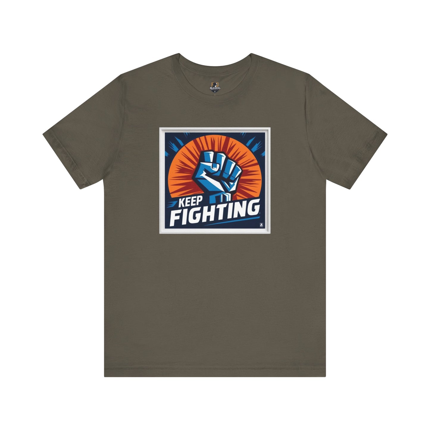 Keep Fighting Unisex Short Sleeve Tee - Inspirational Graphic T-Shirt for Motivation & Support