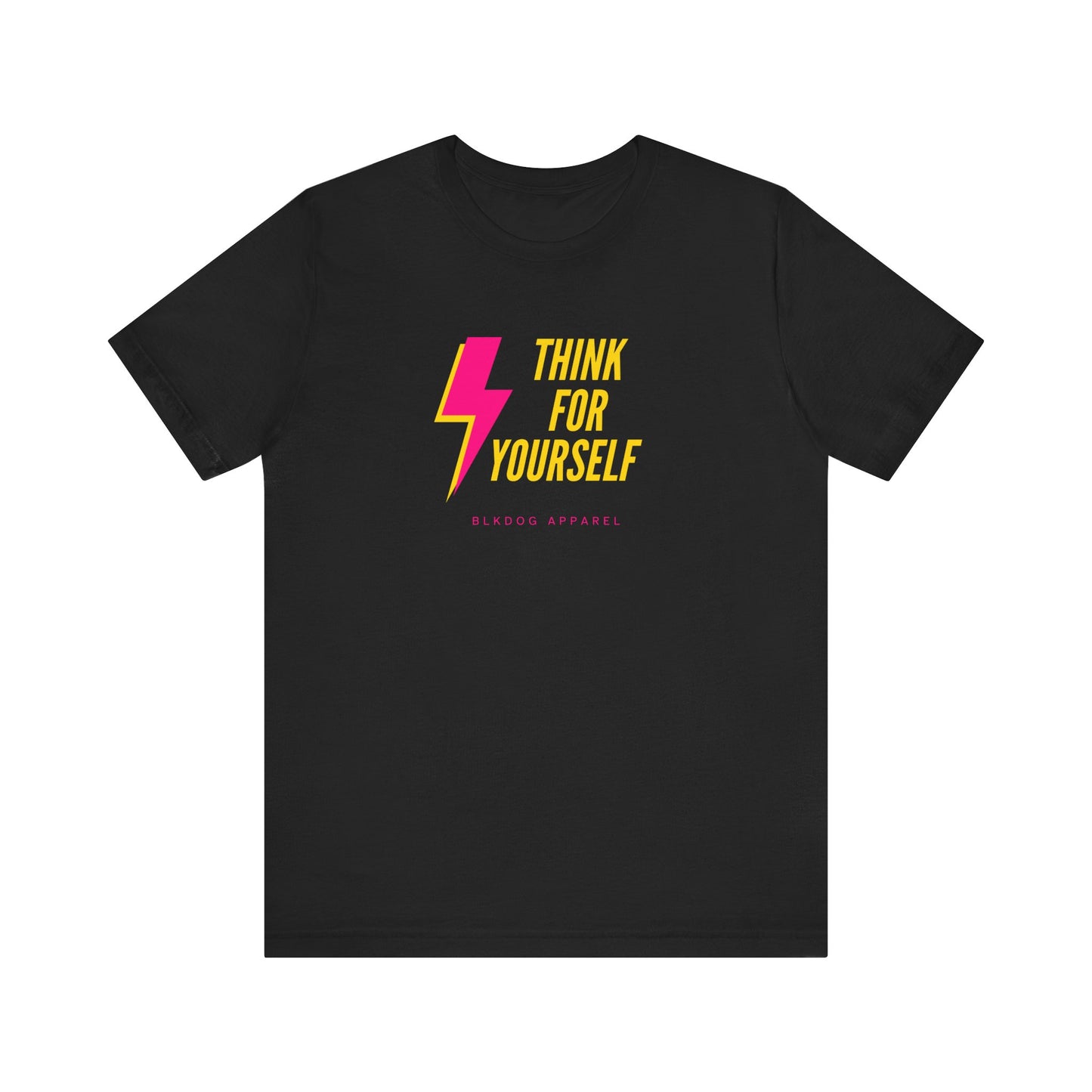 Think for Yourself - Unisex Jersey Short Sleeve Tee