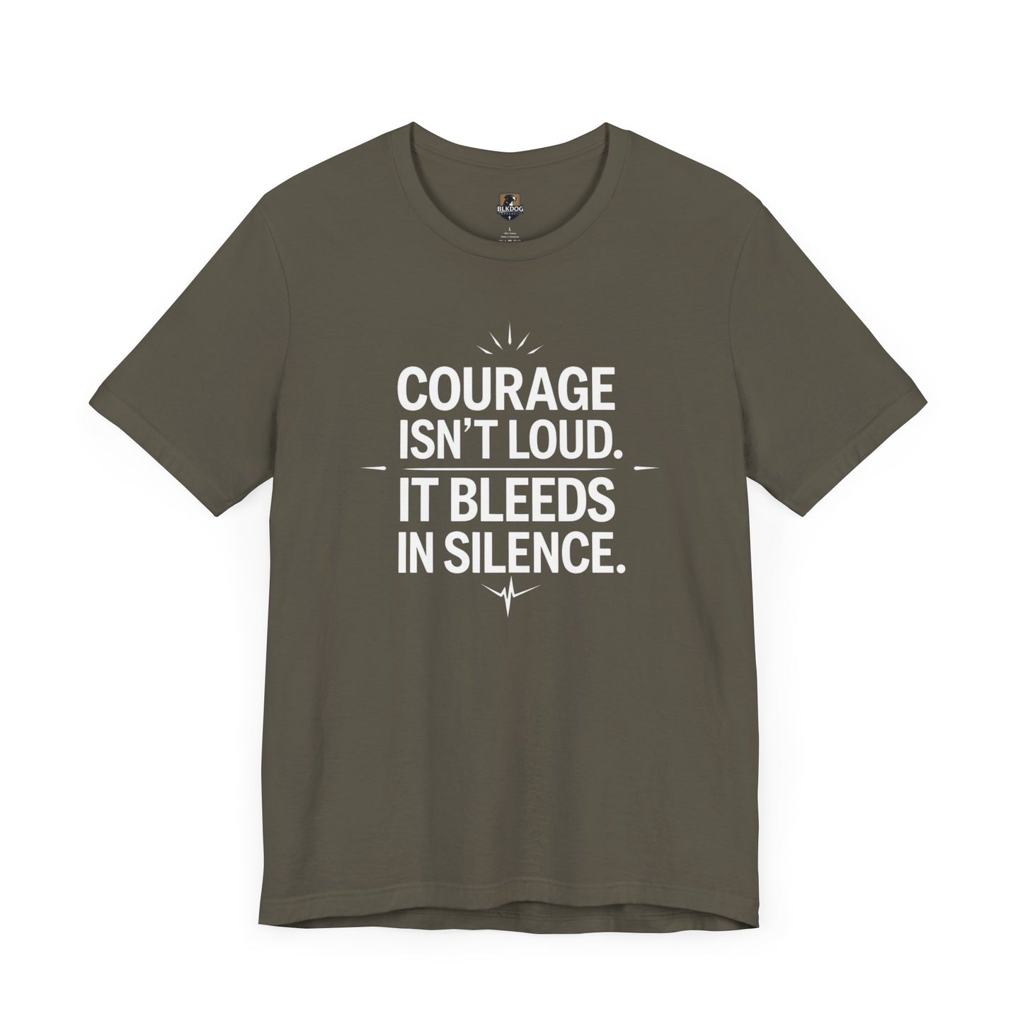 Inspirational Short Sleeve Tee | Courage Isn't Loud, Empowering Unisex T-Shirt for Motivational Gifts, Casual Wear, Self-Confidence