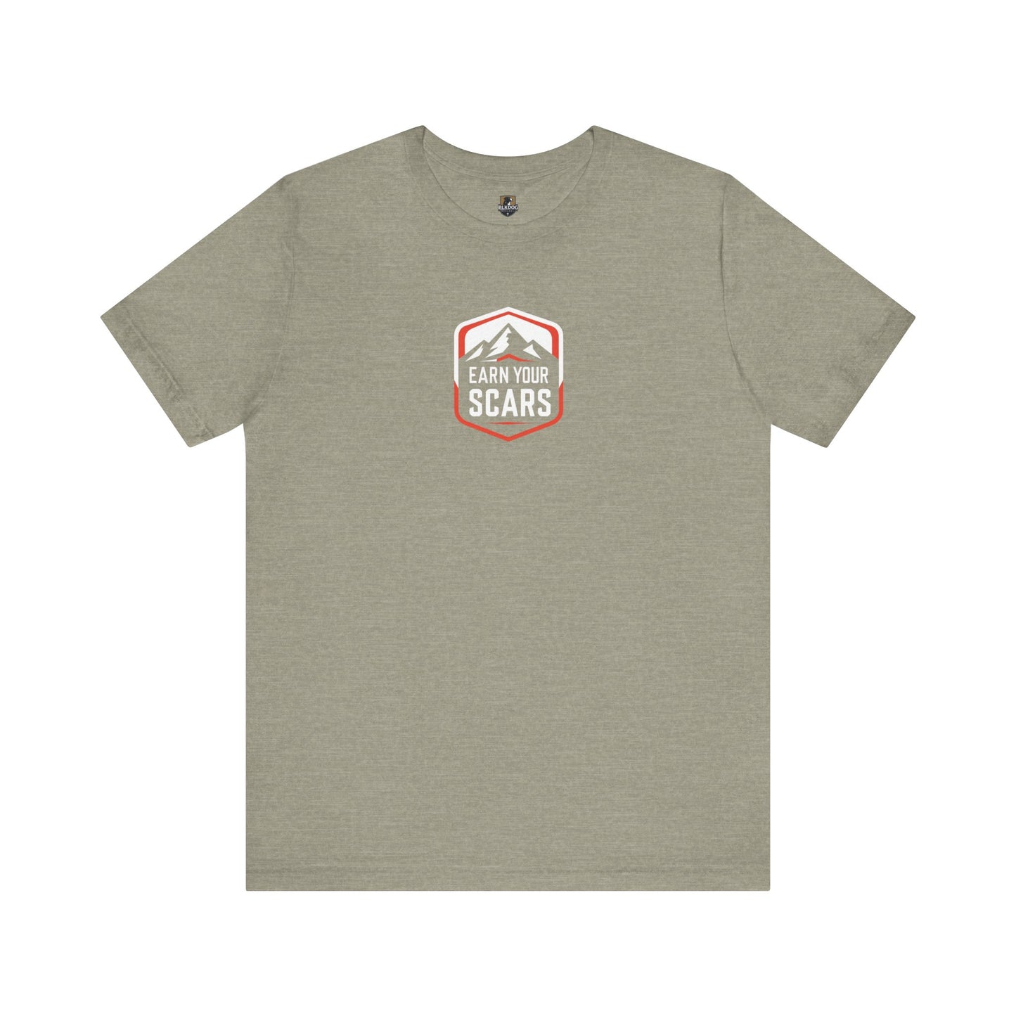 Adventure-Inspired Unisex Tee - Earn Your Scars, Casual Wear, Hiking Shirt, Gift for Nature Lovers, Motivational T-Shirt