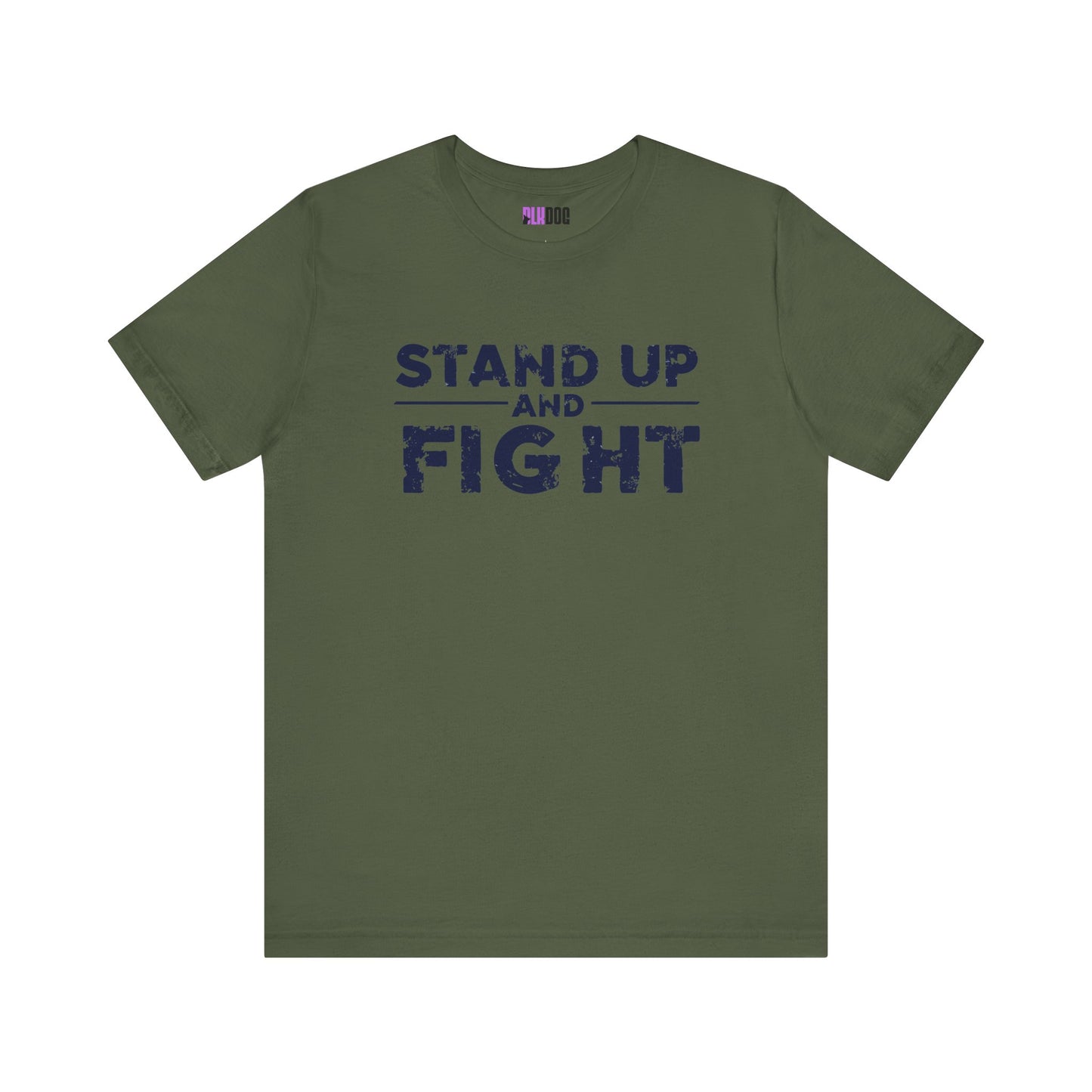 Graphic Tee, Stand Up and Fight Shirt, Activist Gift, Protestor Apparel, Inspirational Tshirt, Rebellion Clothing