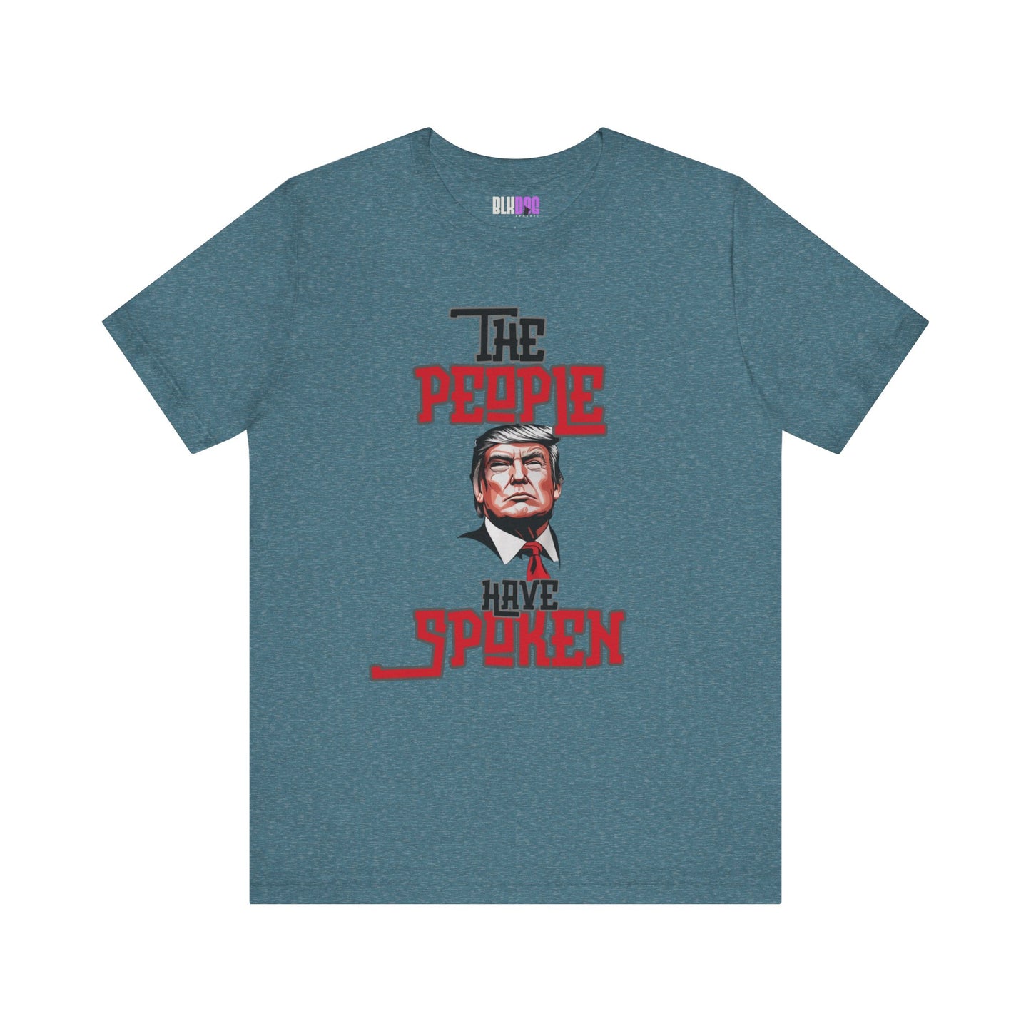 The People Have Spoken, Political Tee, Trump Supporter Shirt, Election Day Top, American Patriotic T-Shirt, Vote 2024 Clothing