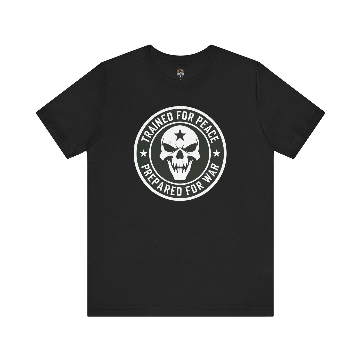 Trained for Peace...Prepared for War Unisex Tee, Casual Cotton Shirt, Graphic T-Shirt, Statement Top, Gift for Activists, Comfortable Wear