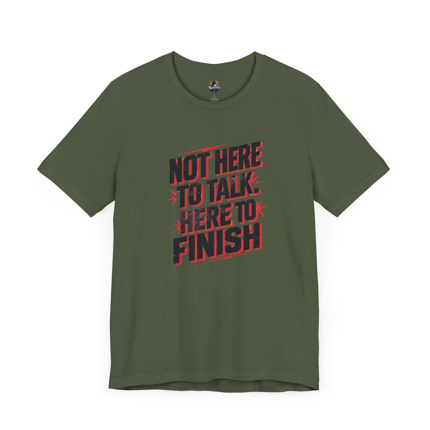 Motivational Tee: Not Here to Talk, Fitness Shirt, Workout Apparel, Gym Top, Casual Wear, Gift for Athletes