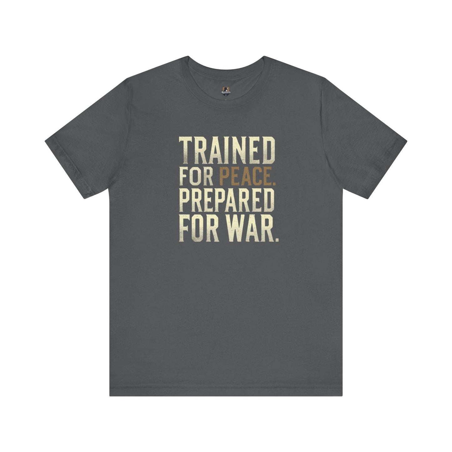 Peace and War Statement Tee - Unisex Jersey Short Sleeve Shirt, Gift for Activists, Casual Wear, Motivational Apparel, Thought-Provoking Tee