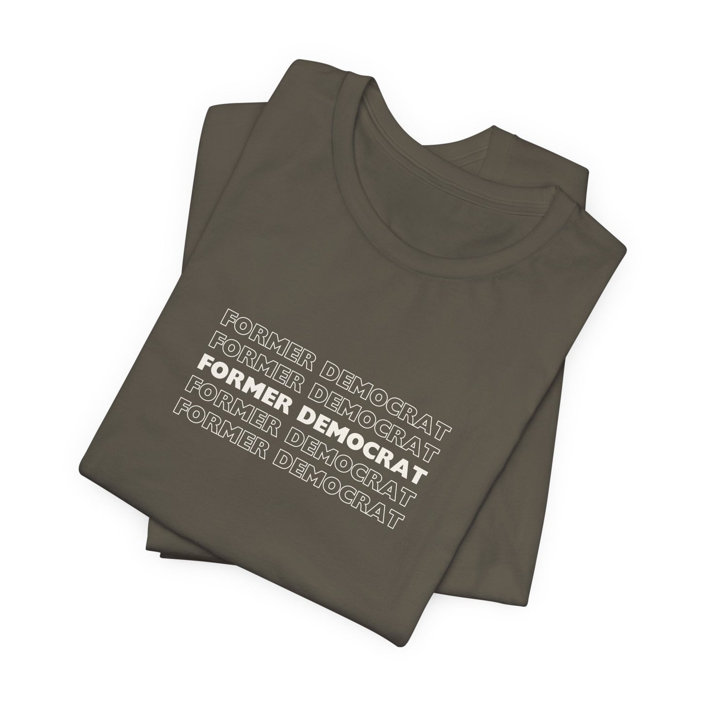 Former Democrat - Unisex Jersey Short Sleeve Tee