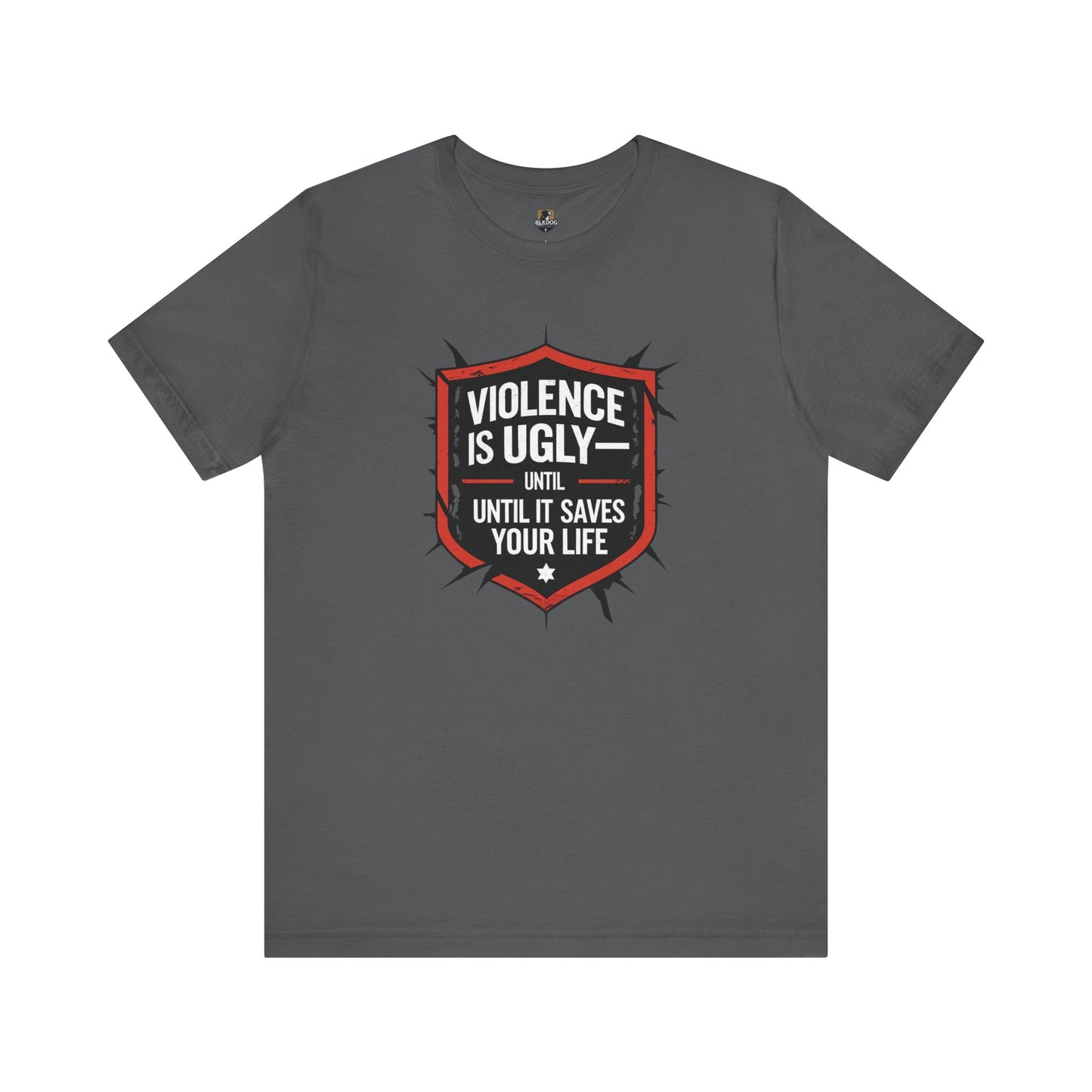 Violence is Ugly Tee, Unisex Graphic Tee, Awareness Shirt, Casual Everyday Wear, Gift for Activists, Motivational Apparel