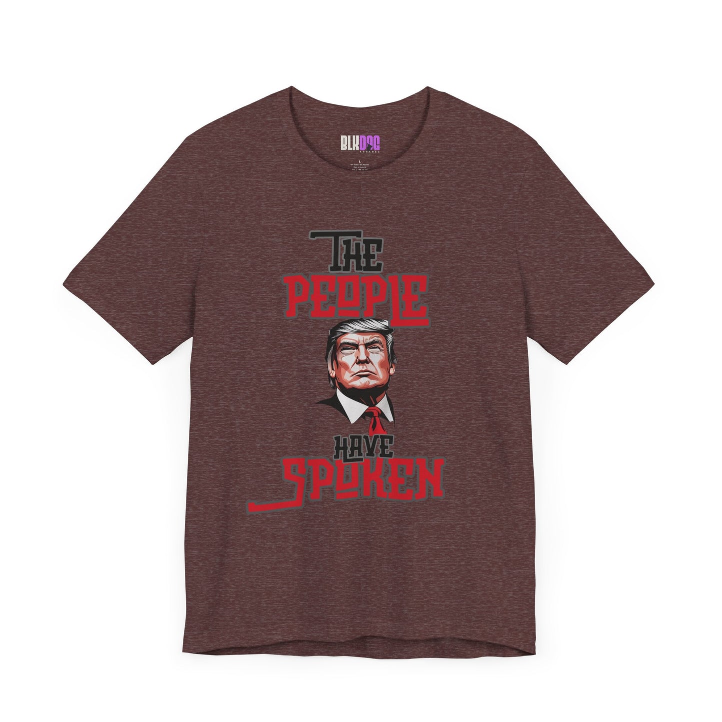The People Have Spoken, Political Tee, Trump Supporter Shirt, Election Day Top, American Patriotic T-Shirt, Vote 2024 Clothing