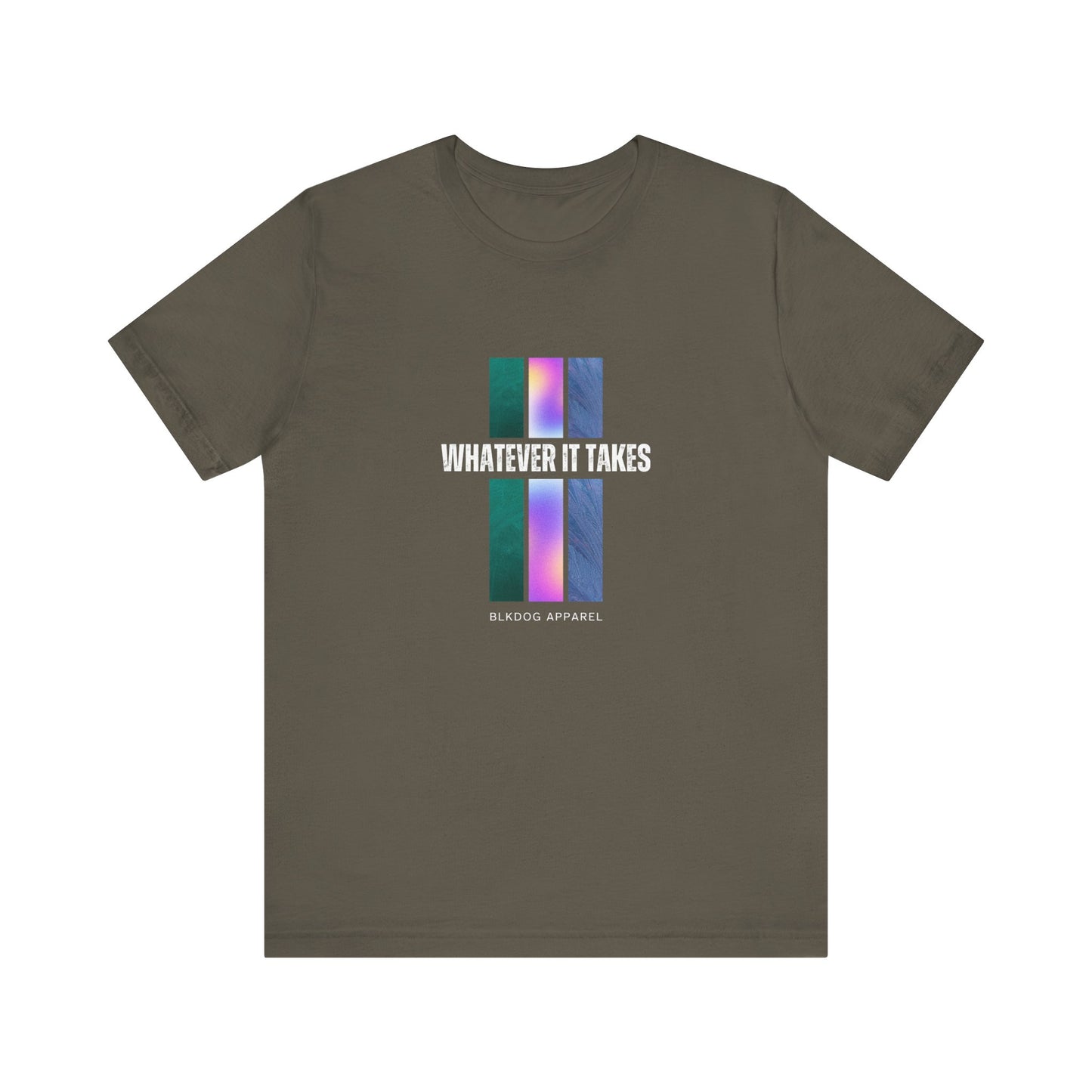 Whatever It Takes - Unisex Jersey Short Sleeve Tee