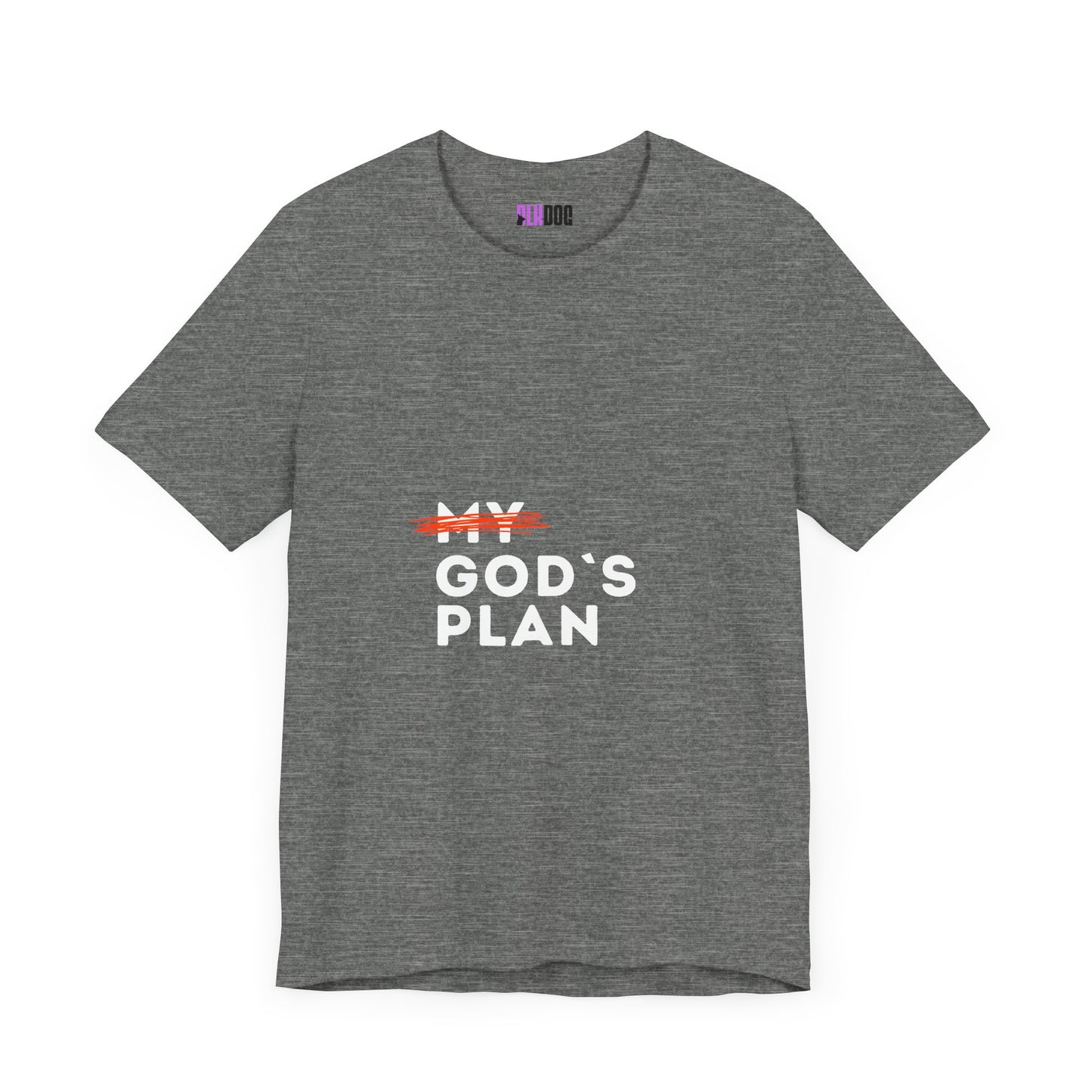 Religious Tee, Faith Shirt, Christian Tshirt, Inspirational Top, Crossed Out God's Plan Unisex Jersey Short Sleeve Tee