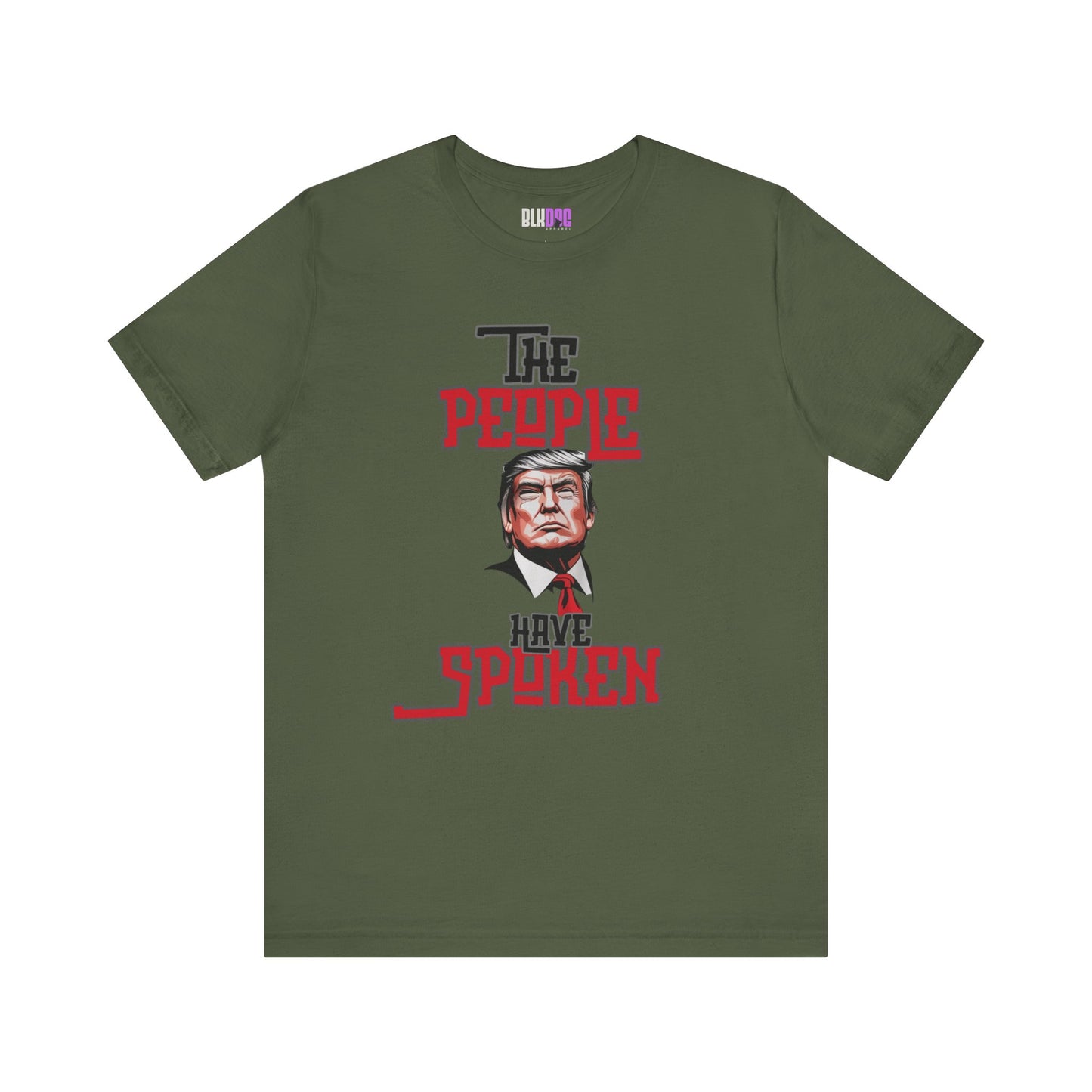 The People Have Spoken, Political Tee, Trump Supporter Shirt, Election Day Top, American Patriotic T-Shirt, Vote 2024 Clothing
