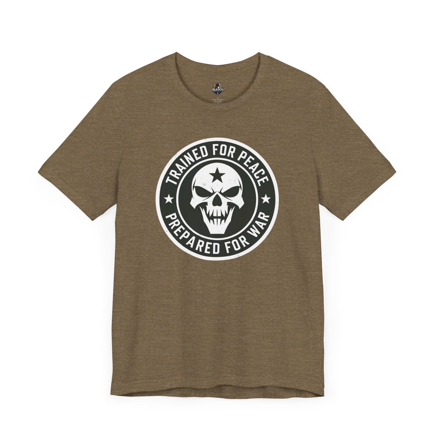 Trained for Peace...Prepared for War Unisex Tee, Casual Cotton Shirt, Graphic T-Shirt, Statement Top, Gift for Activists, Comfortable Wear