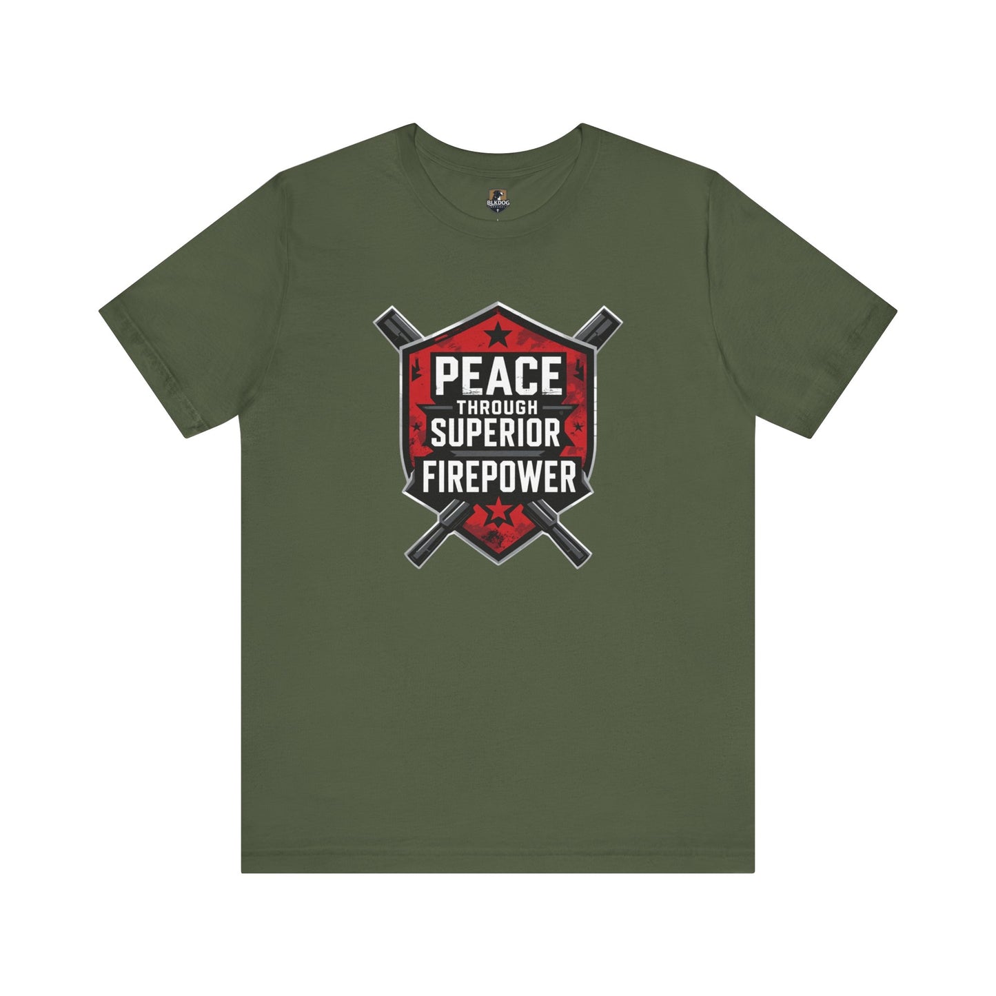 Peace Through Superior Firepower Graphic Tee, Unisex T-Shirt for Casual Wear, Birthday Gift, Everyday Style, Graphic Apparel