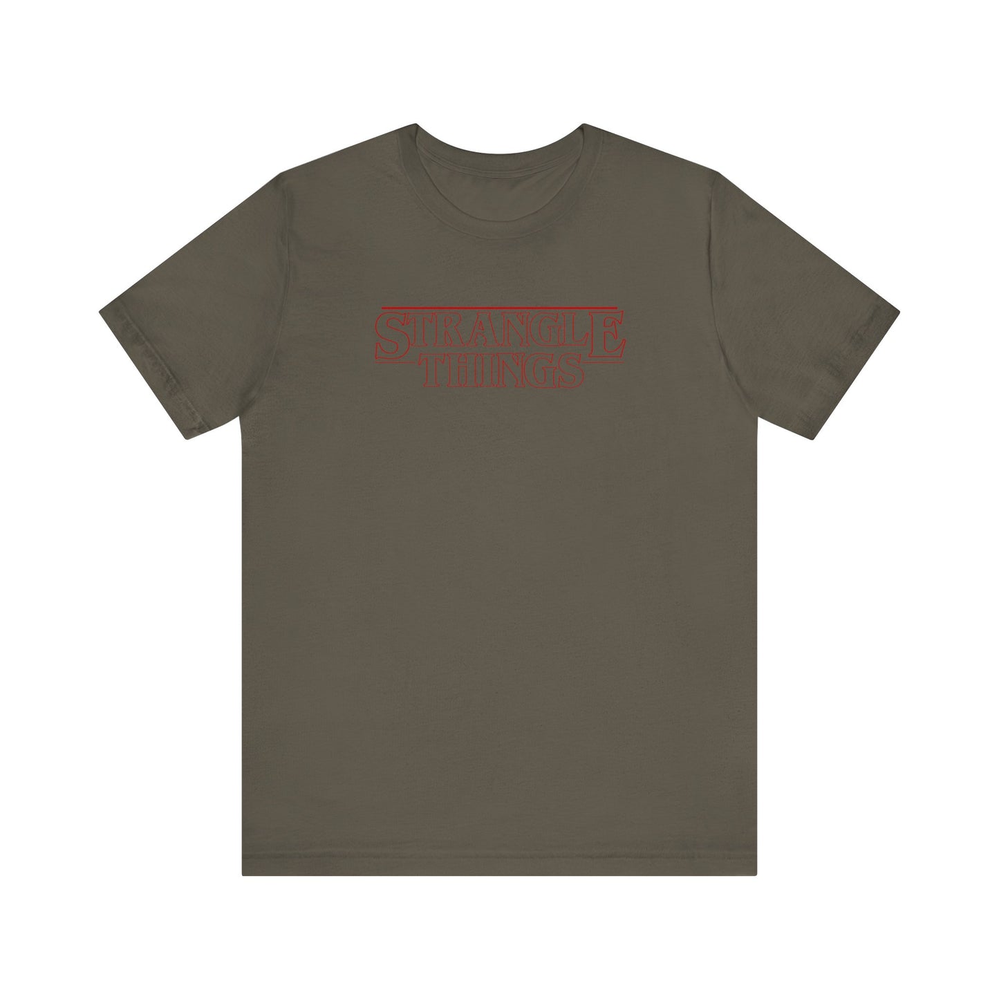 Strangle Things - Funny Stranger Things Unisex Tee Shirt, Strangle Things Graphic Shirt, Short Sleeve Tee, Unisex Jersey, Pop Culture