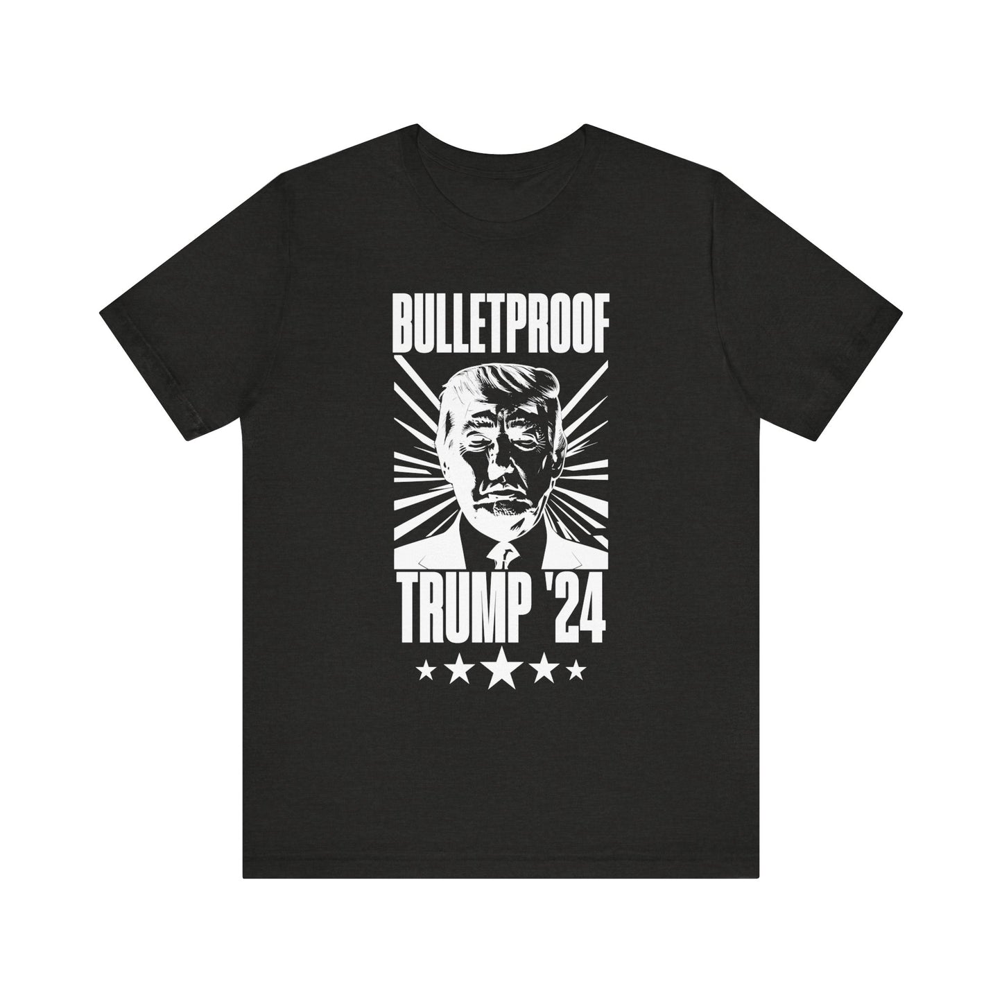 Bulletproof - Trump 24 - White Logo - Unisex Jersey Short Sleeve Tee