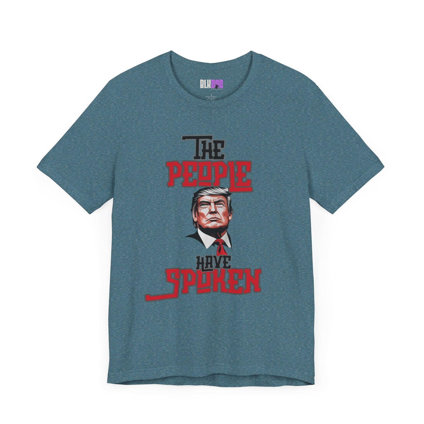The People Have Spoken, Political Tee, Trump Supporter Shirt, Election Day Top, American Patriotic T-Shirt, Vote 2024 Clothing