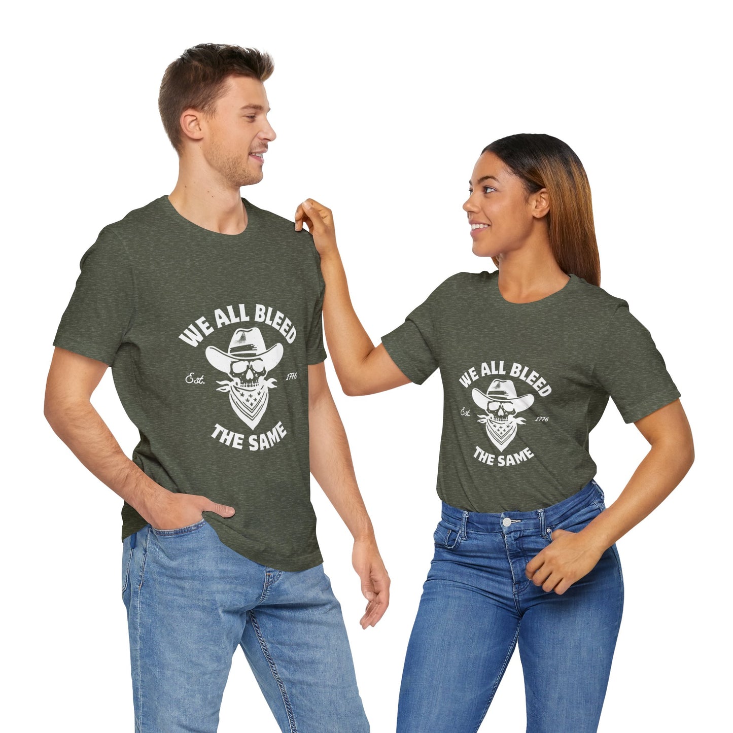 We all Bleed the Same - Unisex Jersey Short Sleeve Tee