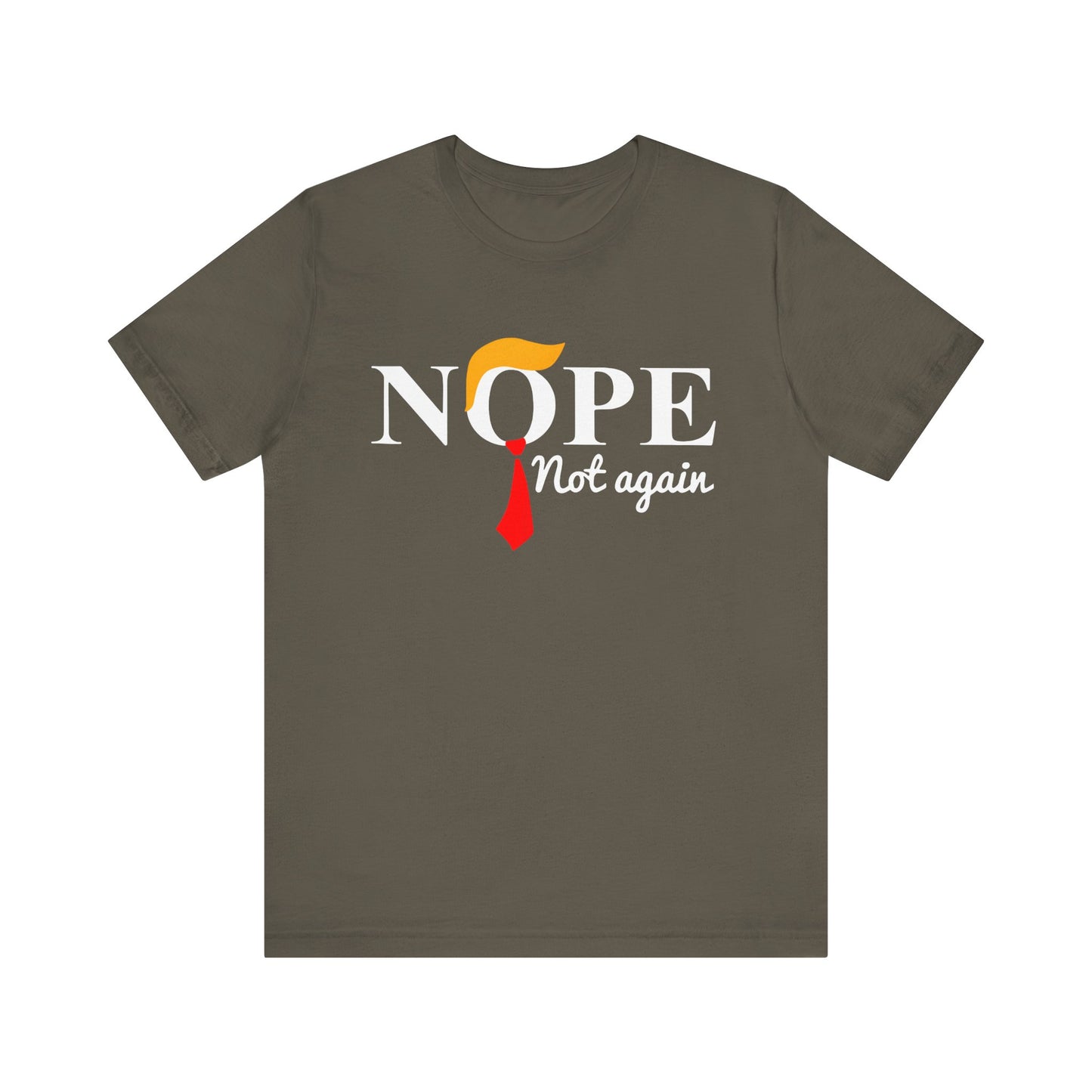 Trump - Nope Not Again - Trump24 - Unisex Jersey Short Sleeve Tee