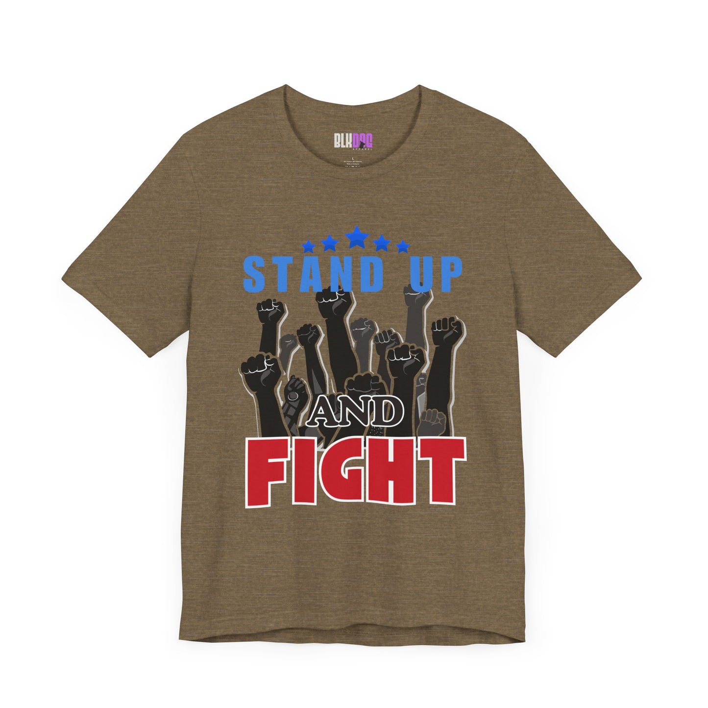 Stand Up and Fight Graphic Tee, Activism T-Shirt, Protest Apparel, Unisex Shirt, Empowerment Clothing