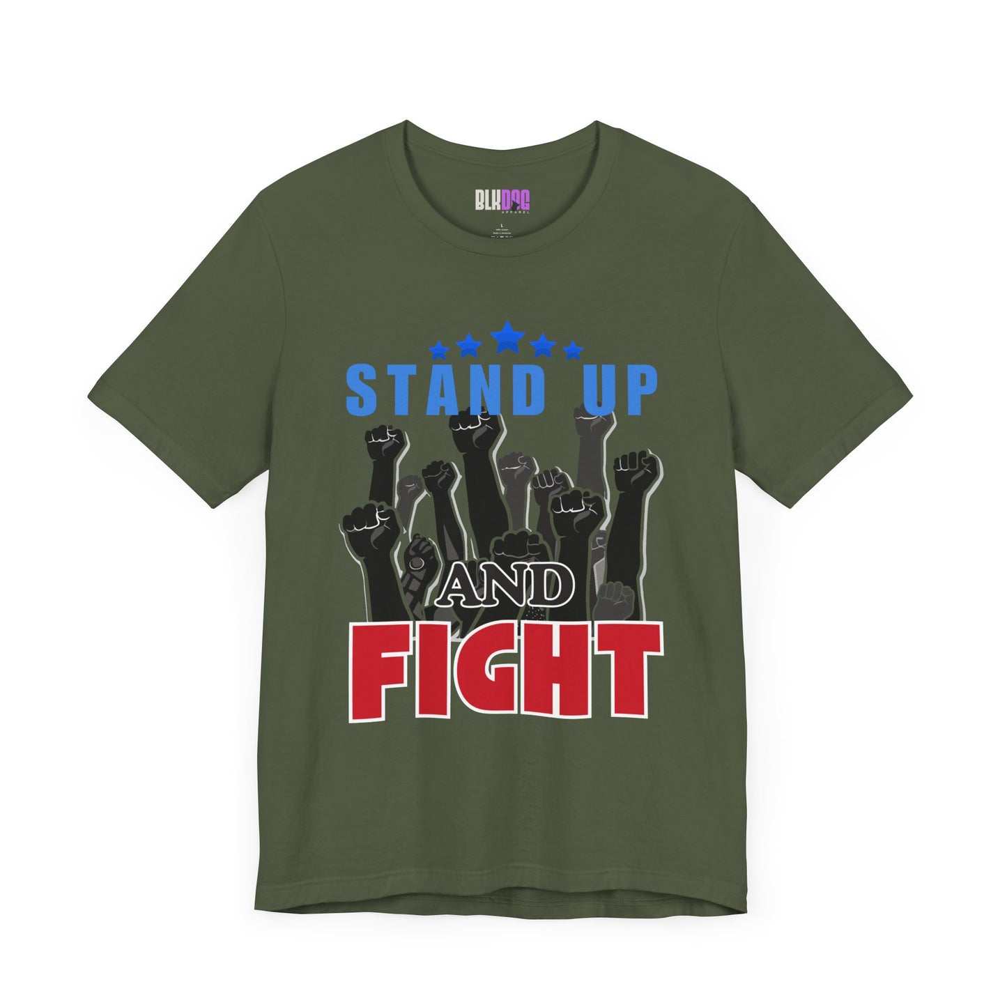 Stand Up and Fight Graphic Tee, Activism T-Shirt, Protest Apparel, Unisex Shirt, Empowerment Clothing