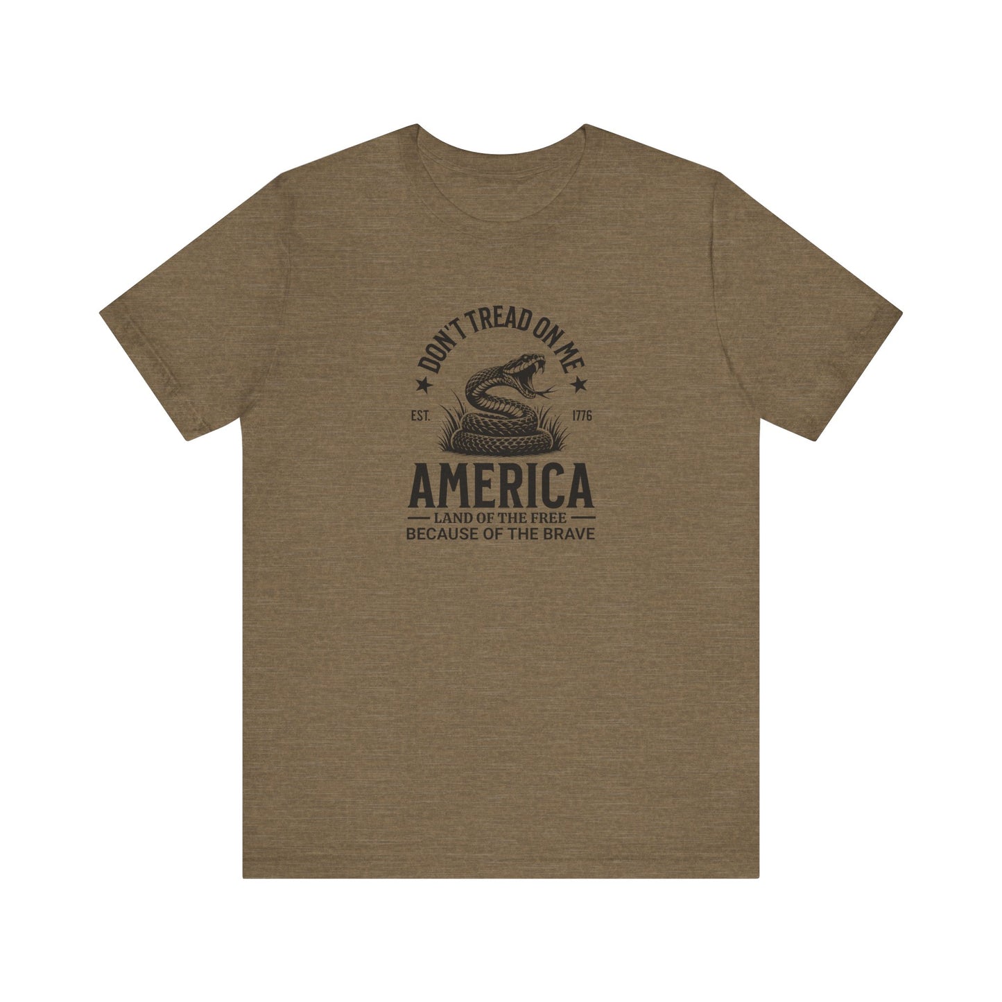 Don't Tread on Me - Land of the Free, Because of the Brave - Military T-Shirt - Unisex Jersey Short Sleeve Tee