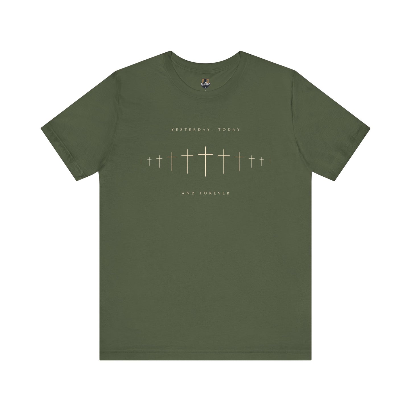 Christian T-Shirt, Jesus Yesterday Today Forever Tee, Religious Apparel, Unisex Shirt, Faith Gift, Christian Clothing