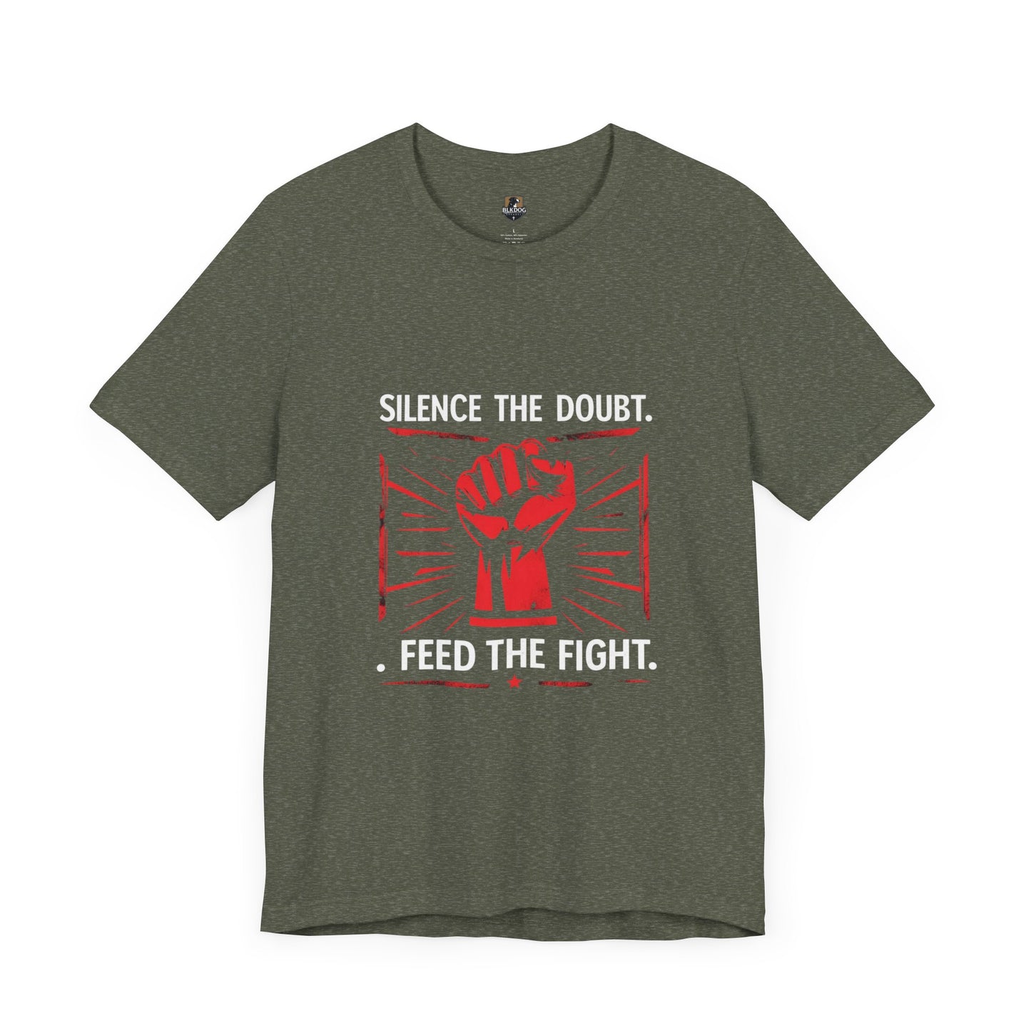 Empowerment Short Sleeve Tee - Silence the Doubt, Feed the Fight | Motivational Shirt for Activists, Gifts for Change-makers, Statement Tee