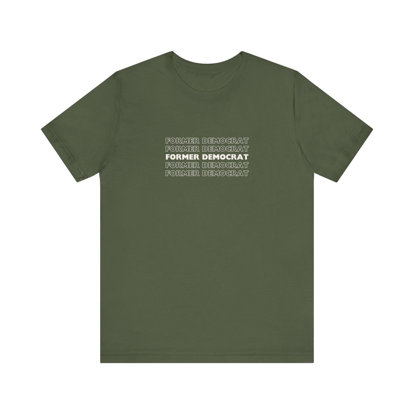 Former Democrat - Unisex Jersey Short Sleeve Tee