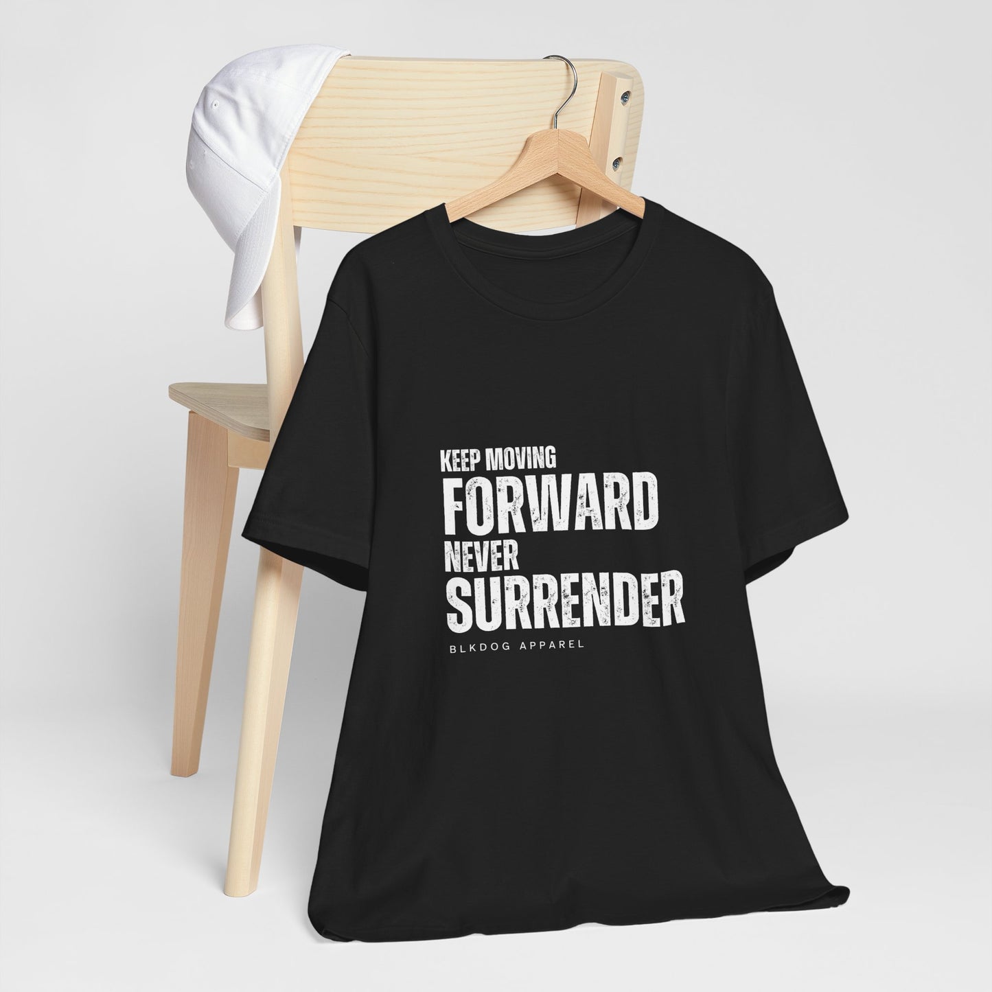 Keep Moving Forward. Never Surrender - Unisex Jersey Short Sleeve Tee